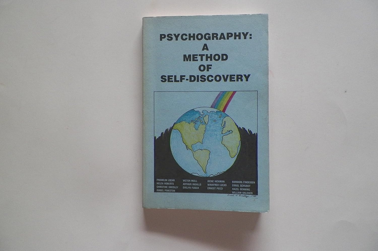 Psychography: a Method of Self-Discovery: Franklin Loehr: 9780915151004 ...
