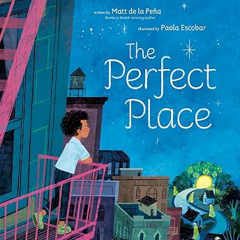 The Perfect Place Audiobook by Matt de la Peña episode artwork