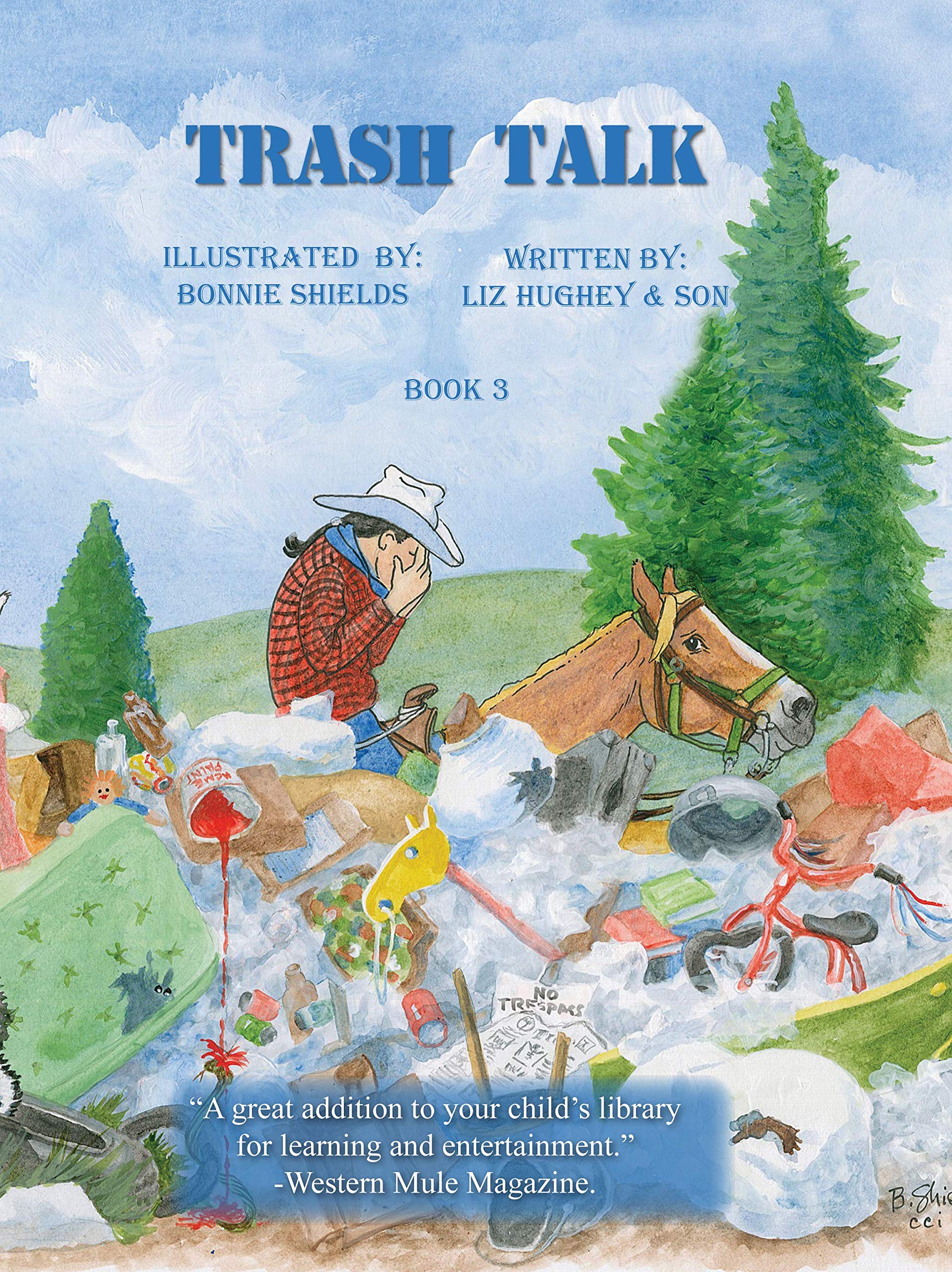 Trash Talk, Children's Mule Packing Series, Book 3