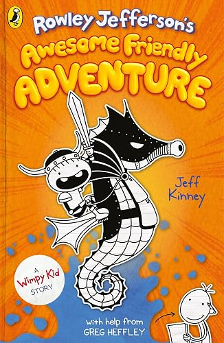 Diary Of An Awesome Friendly Adventure: Jeff Kinney (Rowley Jefferson’s Journal)
