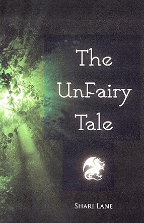 The Unfairy Tale
