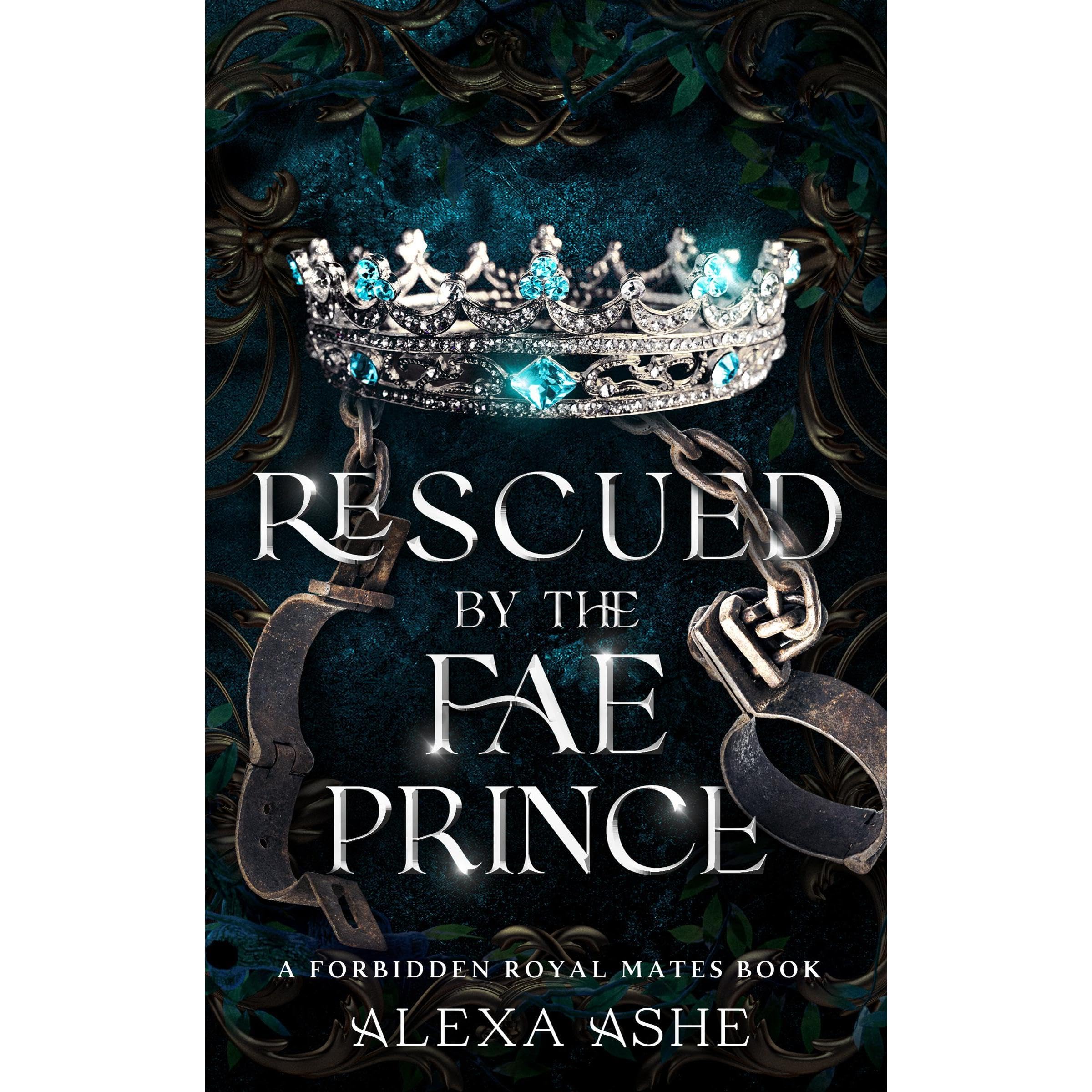 Rescued by the Fae Prince