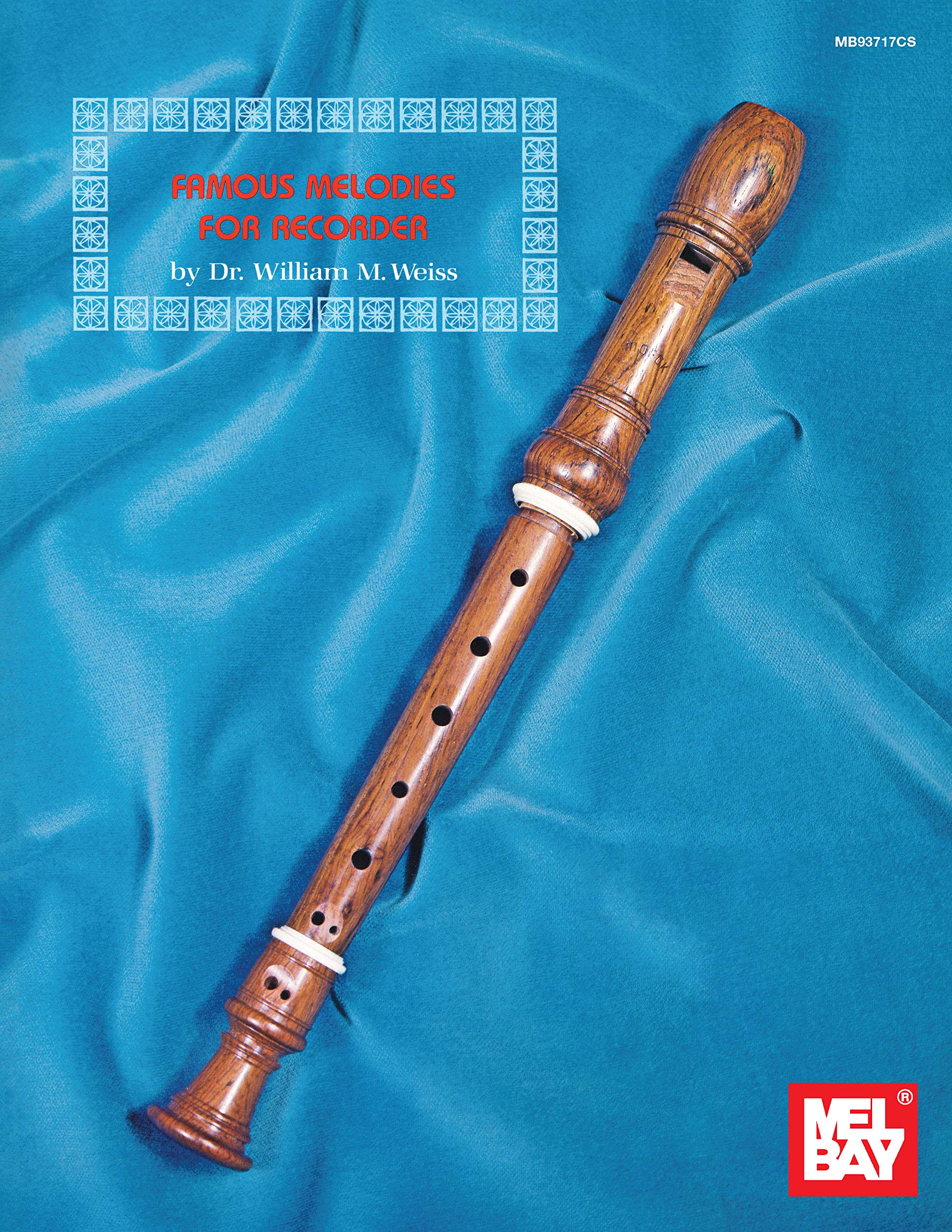 Famous Melodies for Recorder pour jouer de la flûte sans fausse note