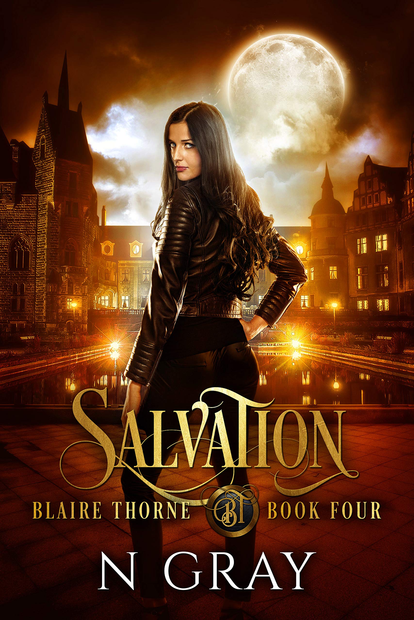 Salvation: A Dark Urban Fantasy: 4 (Blaire Thorne)