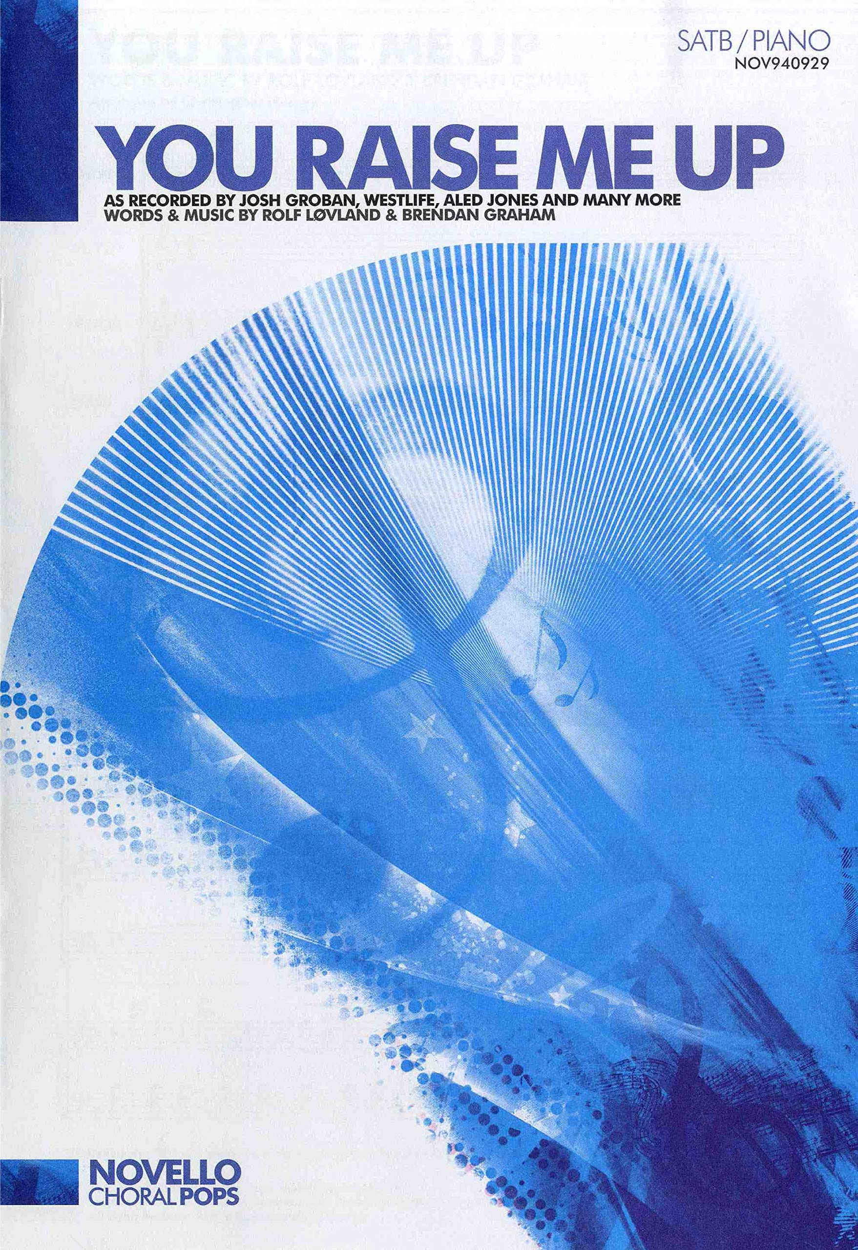 You Raise Me Up (Satb Piano)