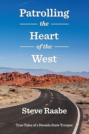 Patrolling the Heart of the West