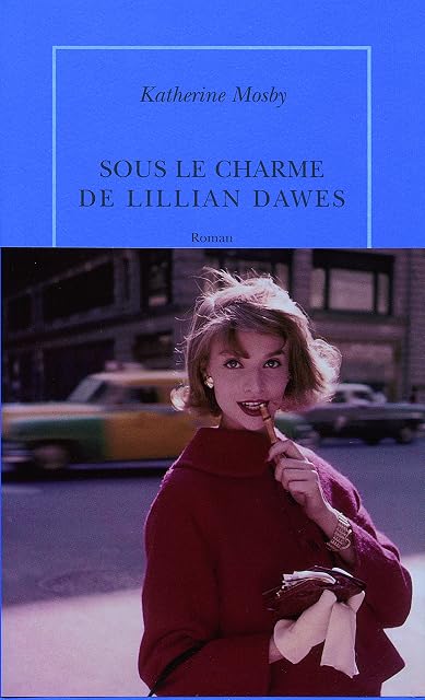 Portada de Sous le Charme de Lillian Dawes