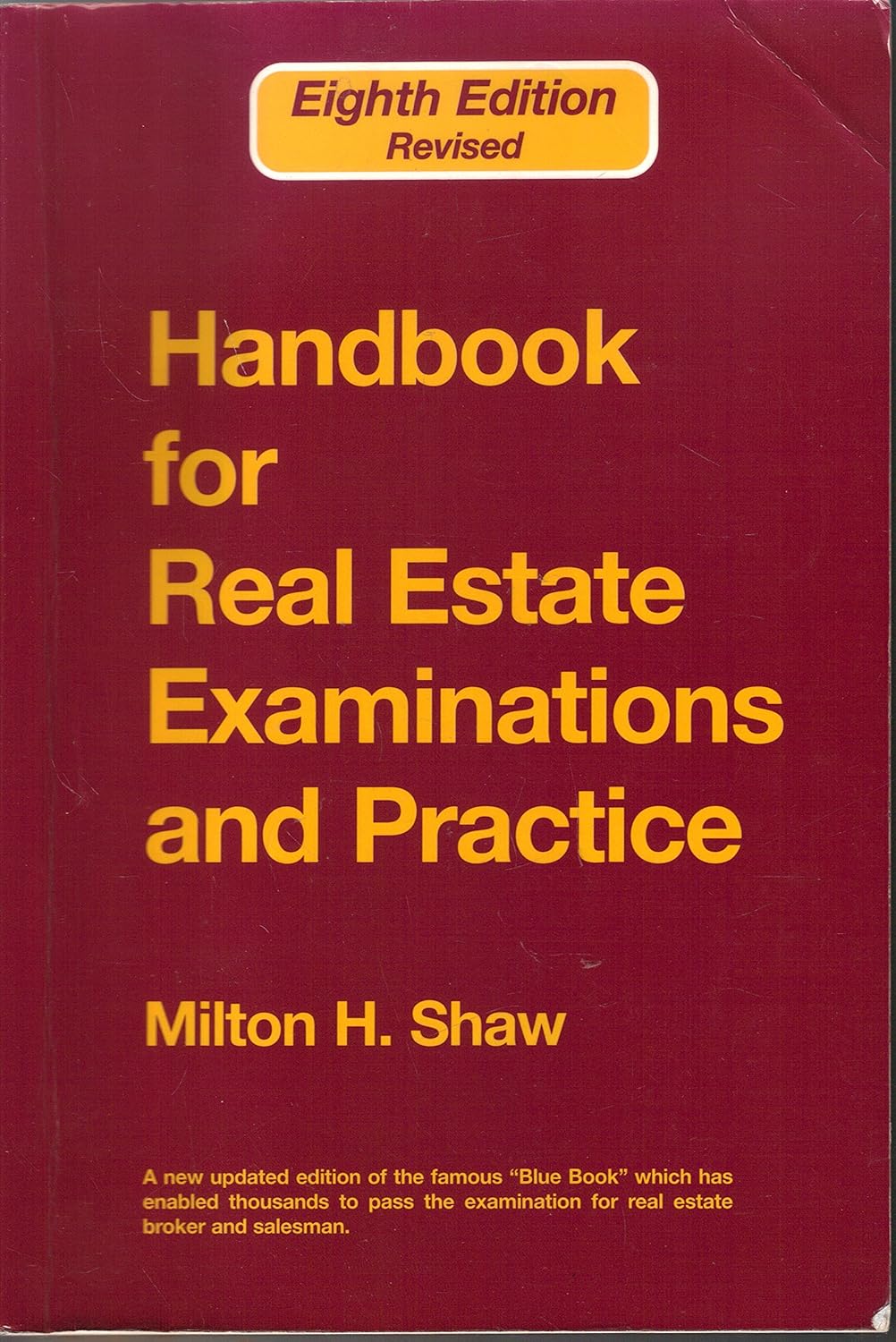 Shaw's Handbook for Real Estate Examinations and Practice Massachusetts
