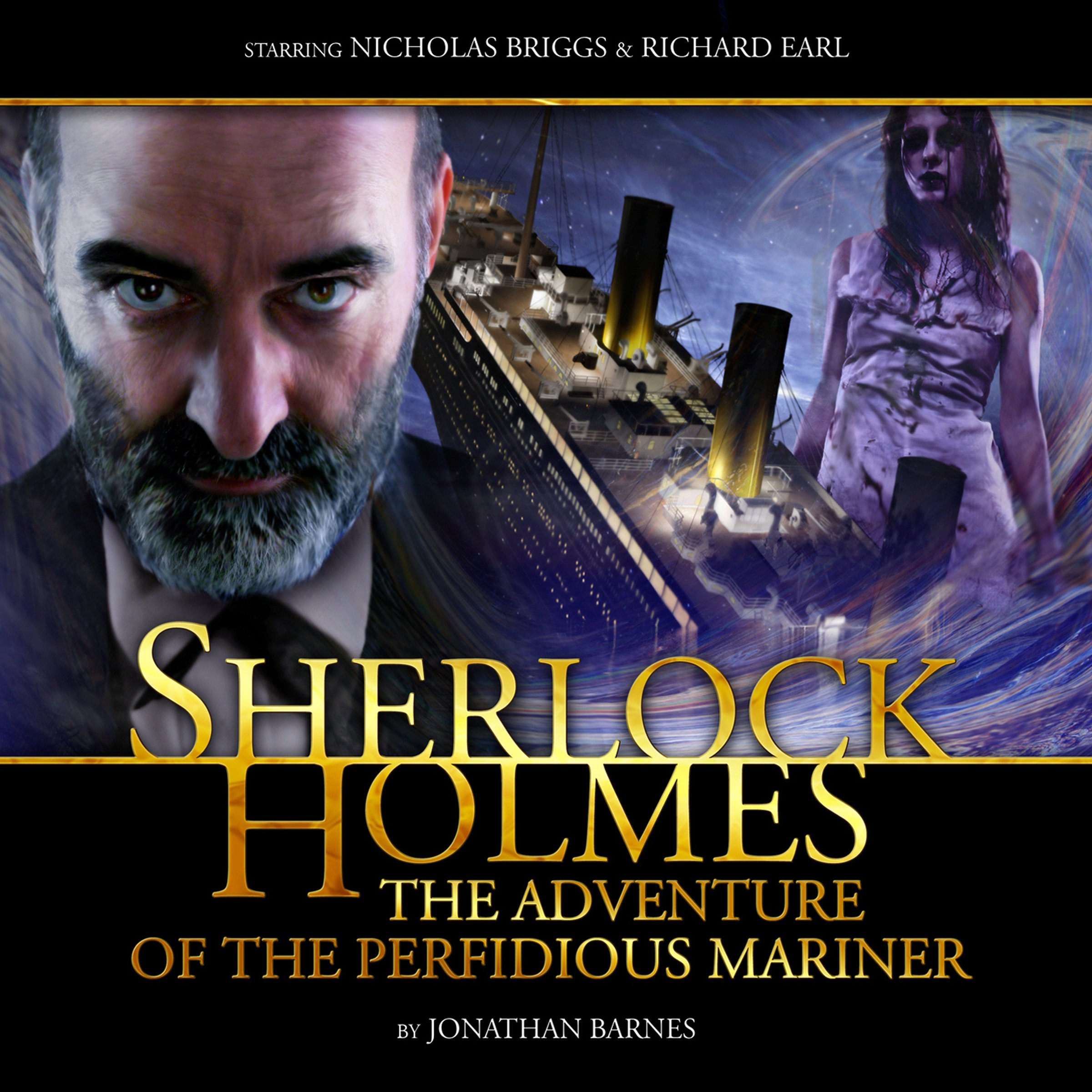 Sherlock Holmes - The Adventure of the Perfidious Mariner