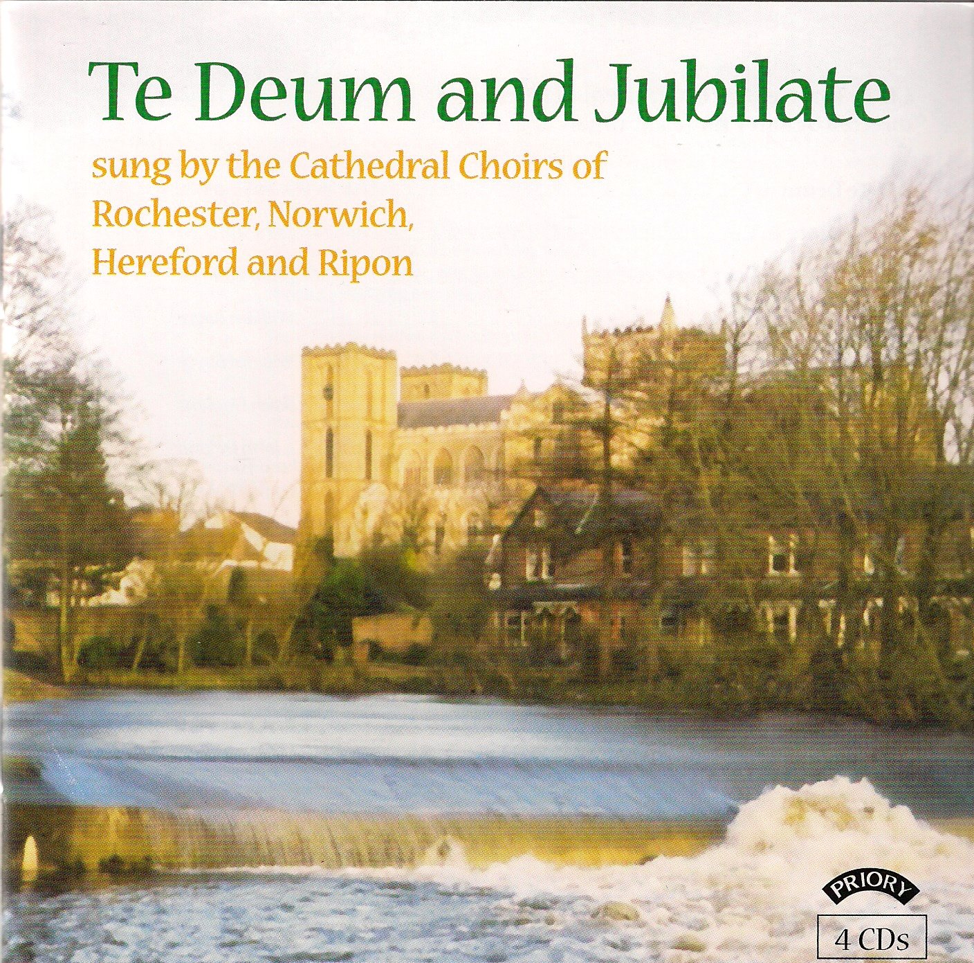 Te Deum and Jubilate (The Cathedral Choirs of Rochester...)
