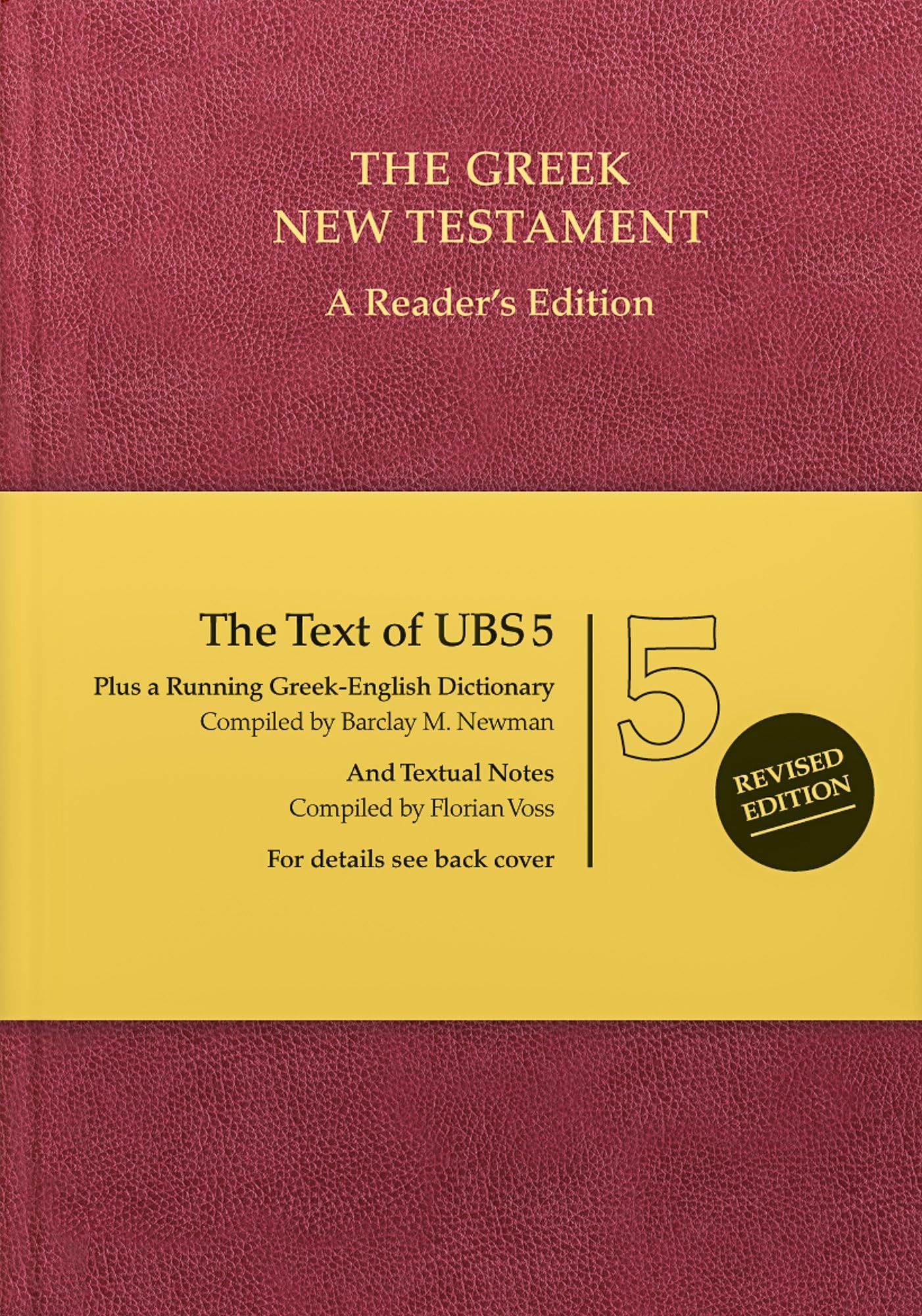 Greek New Testament: The Text of UBS 5, Reader's Edition (Ancient Greek Edition)