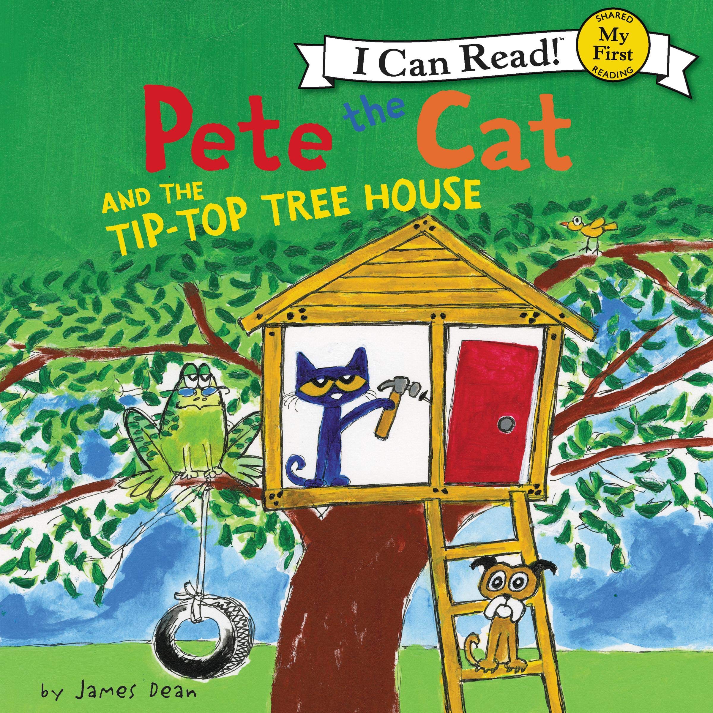 Cover art for Pete the Cat and the Tip-Top Tree House