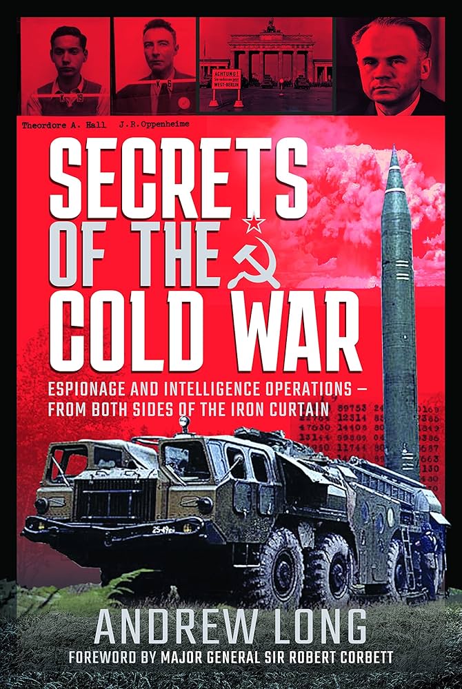 Secrets of the Cold War: Espionage and Intelligence