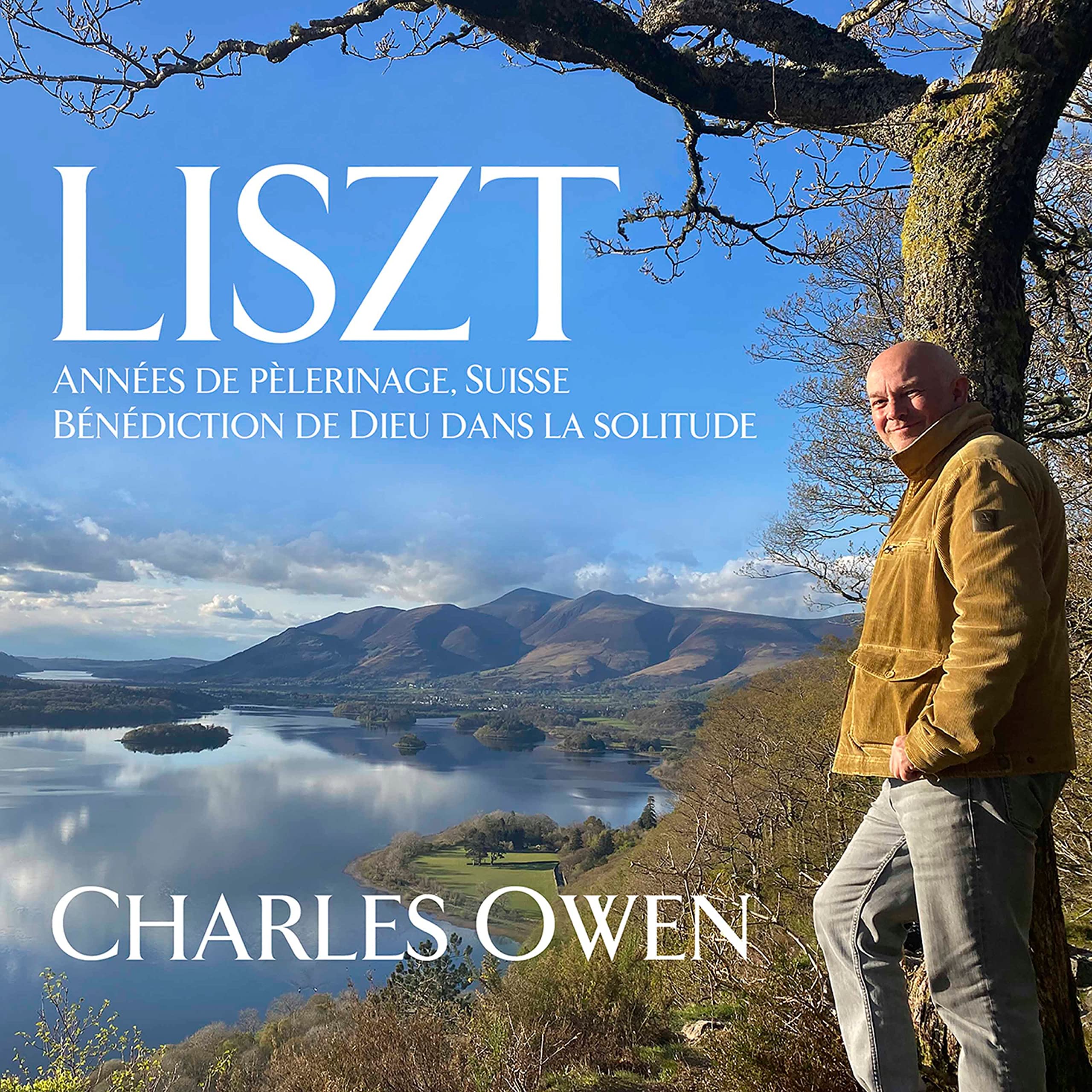 Liszt: Annees De Pelerinage, Premiere Annee: Suisse