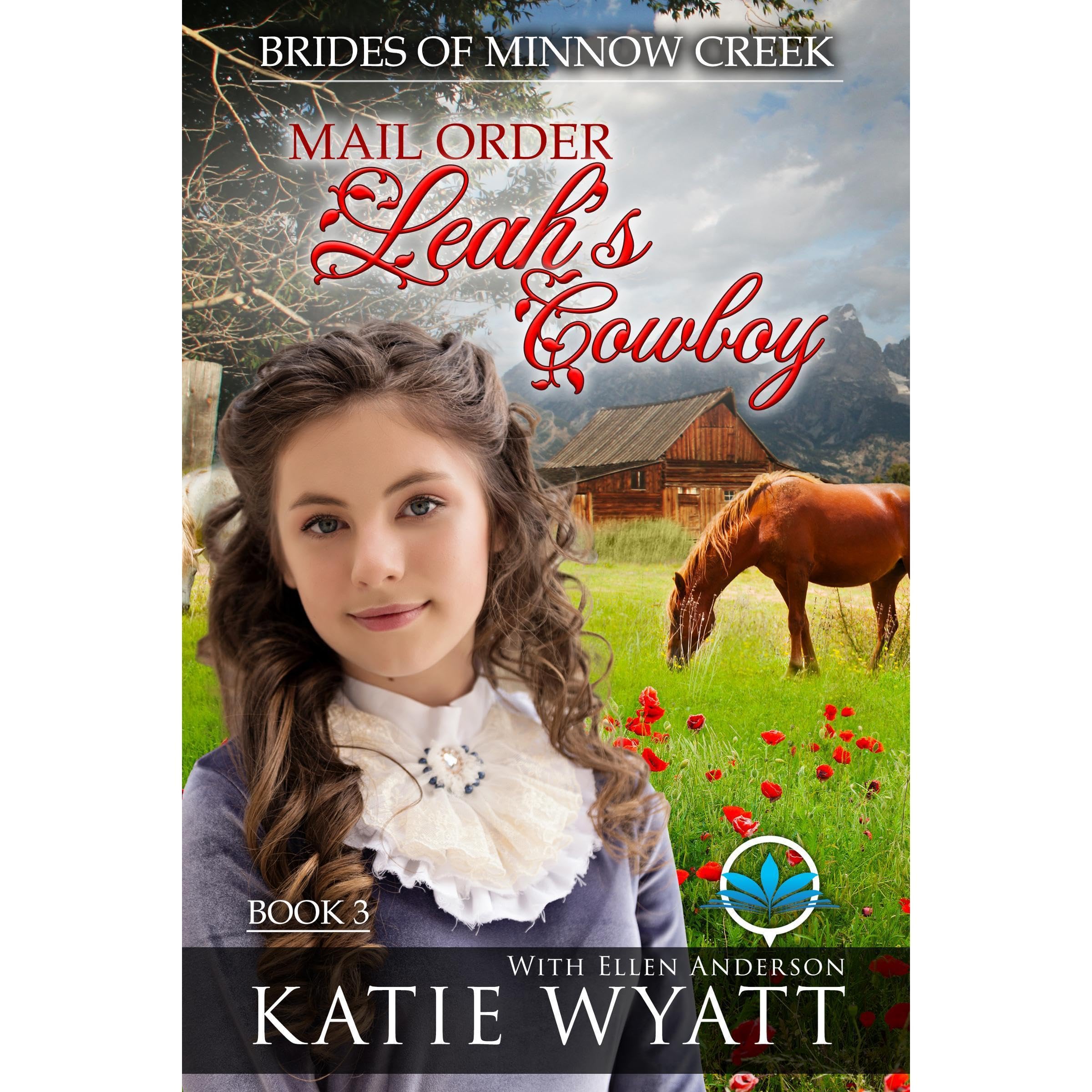 Mail Order Leah's Cowboy