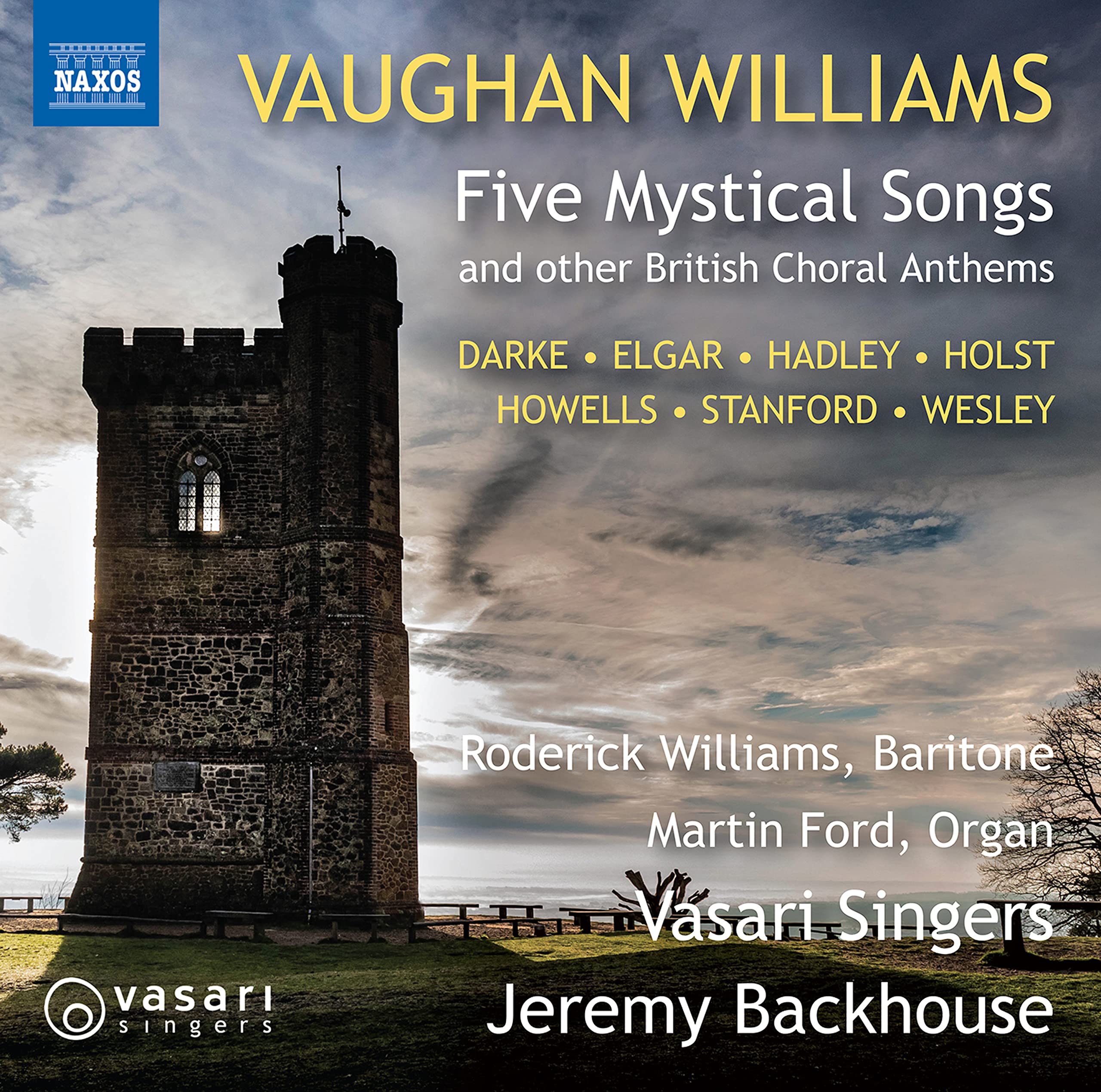 Ralph Vaughan Williams: Five Mystical Songs and other British Choral Anthems