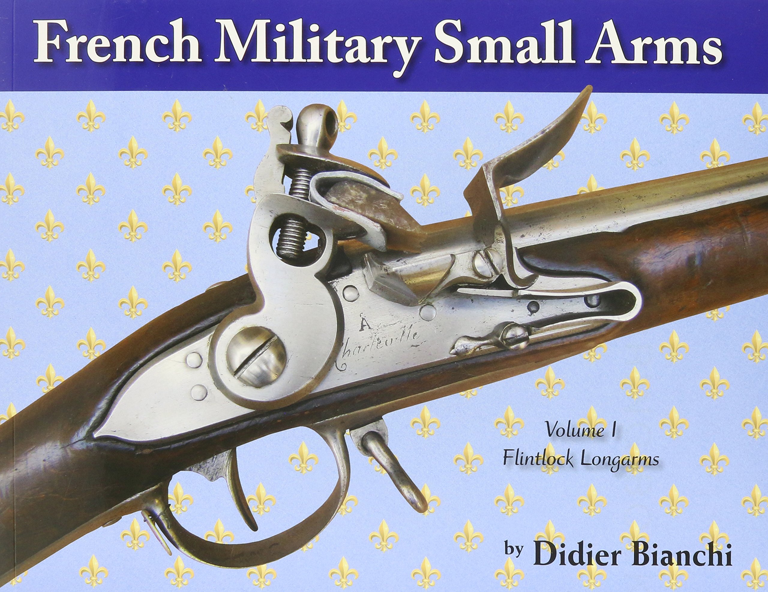french military small arms 1717-18651) FLINTLOCK LONGARMS