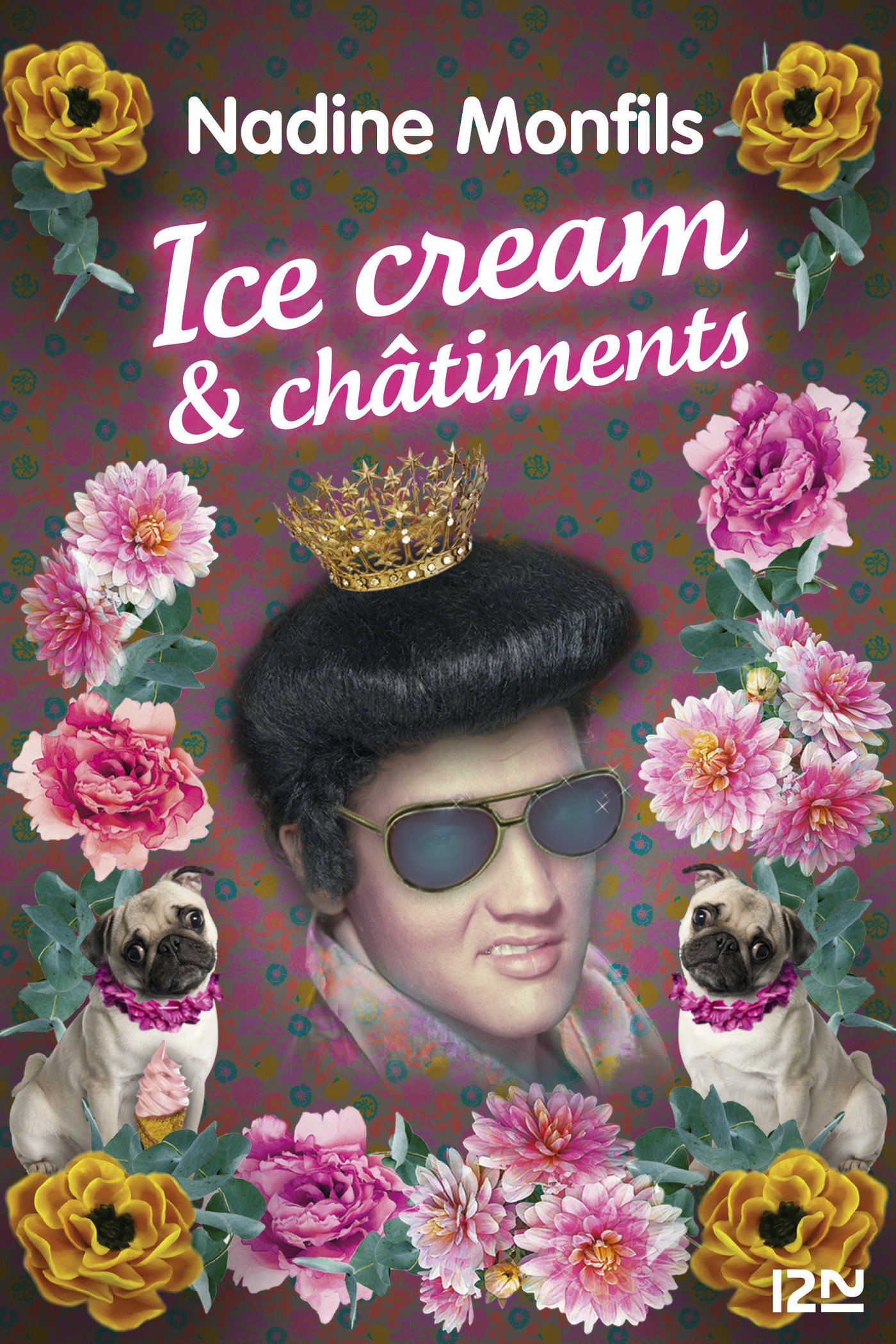 Ice cream et châtiments (Hors collection) (French Edition)