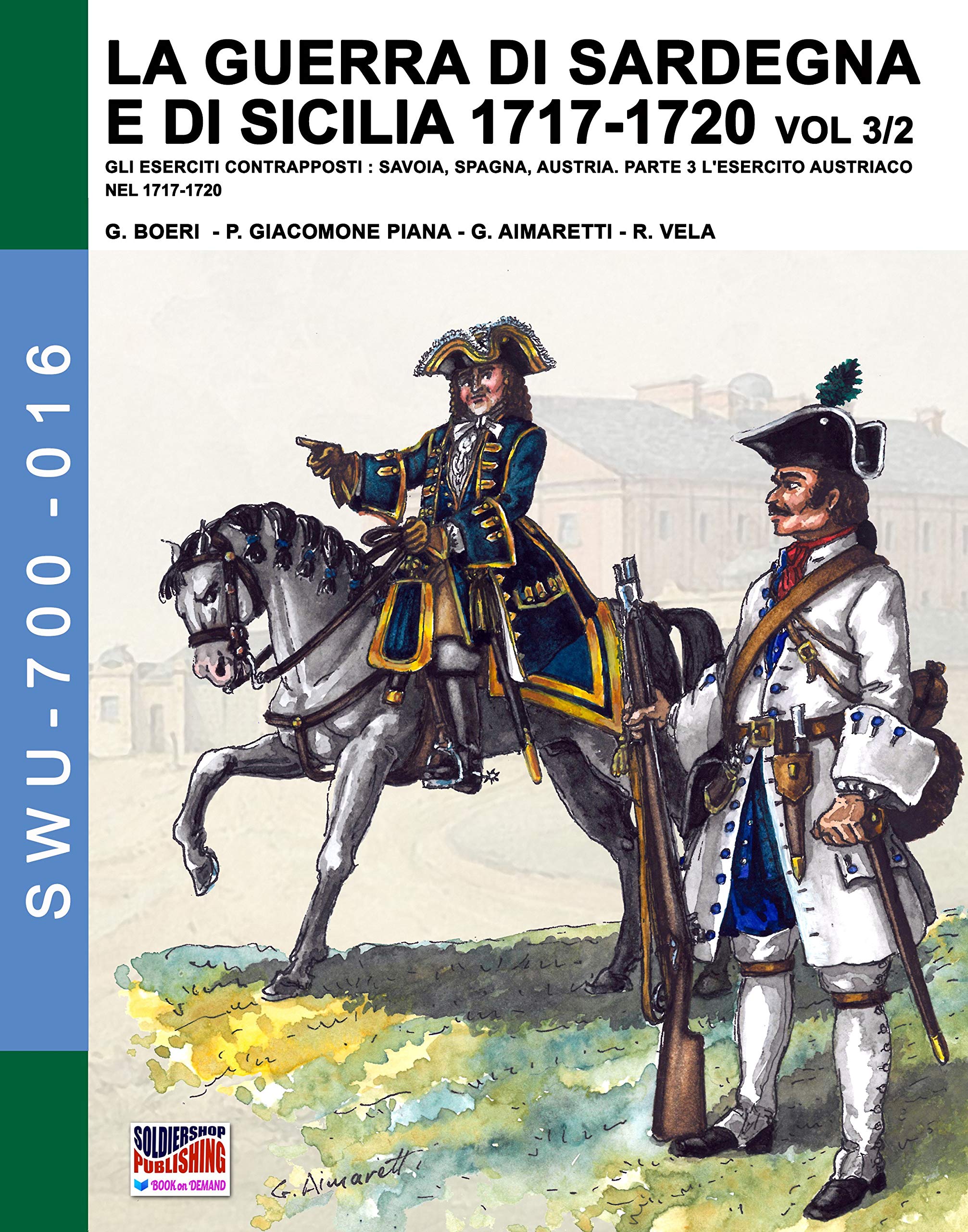 Documentation Armees Savoia Espagne Autriche 1717 pour Chercheurs