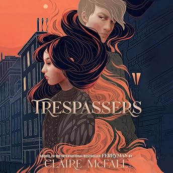 Trespassers Audiobook by Claire McFall episode artwork