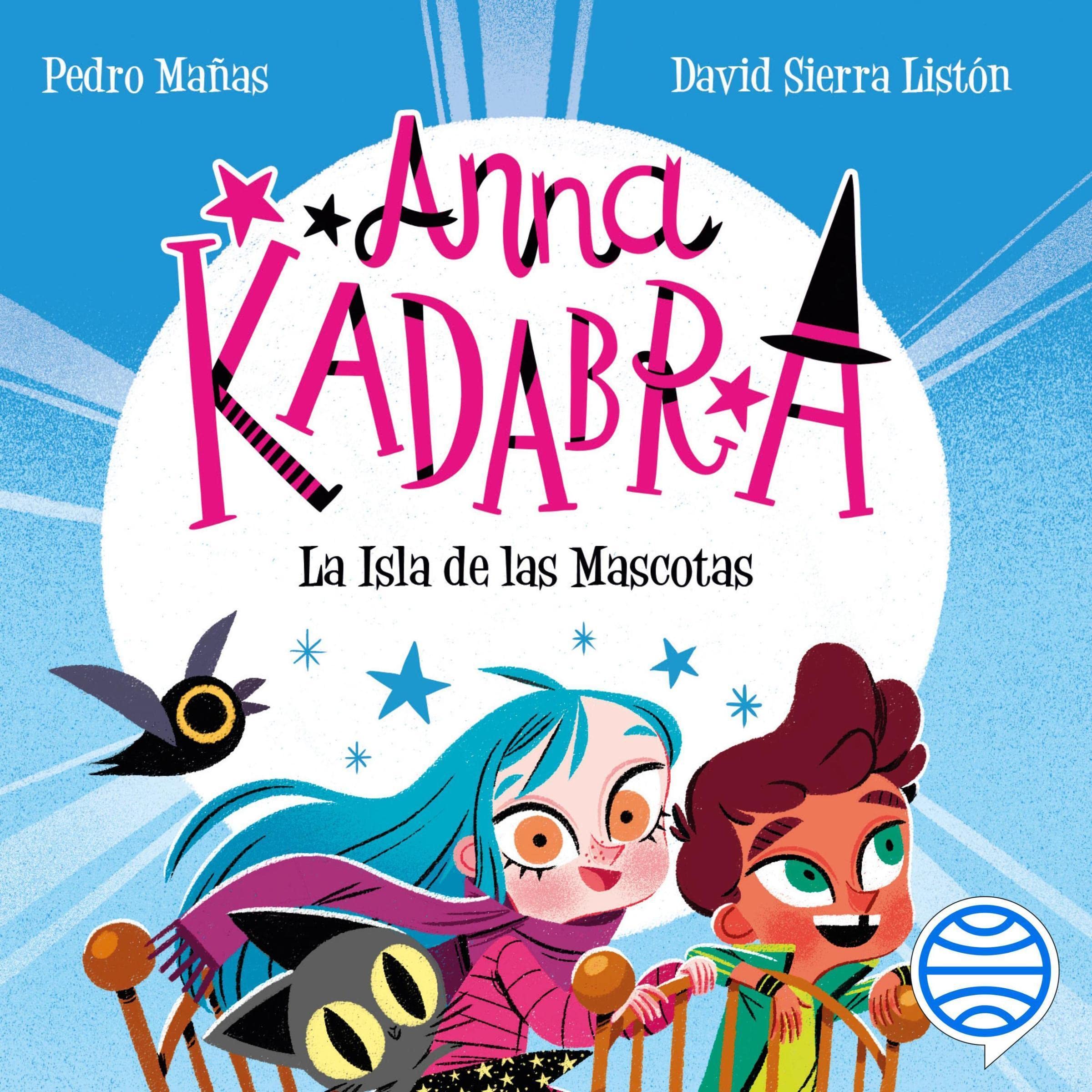 Cover art for Anna Kadabra 5. La Isla de las Mascotas