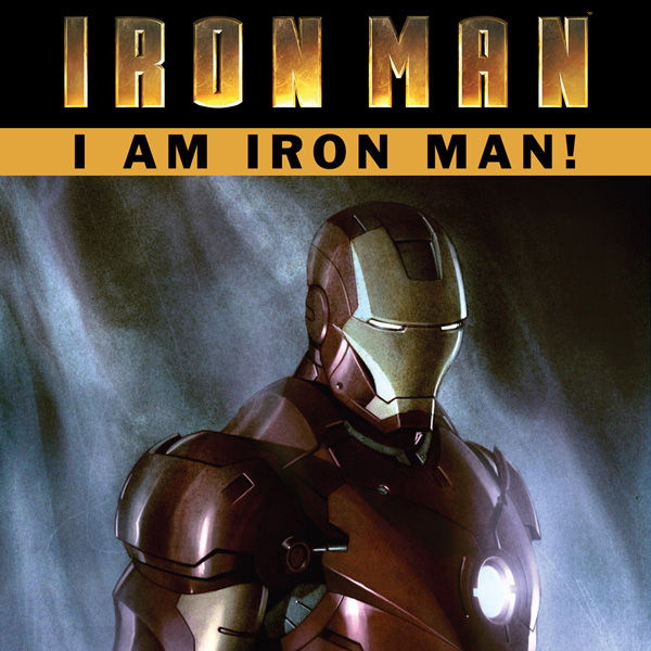 Iron Man: I Am Iron Man! (Issues) (2 Book Series) PDF