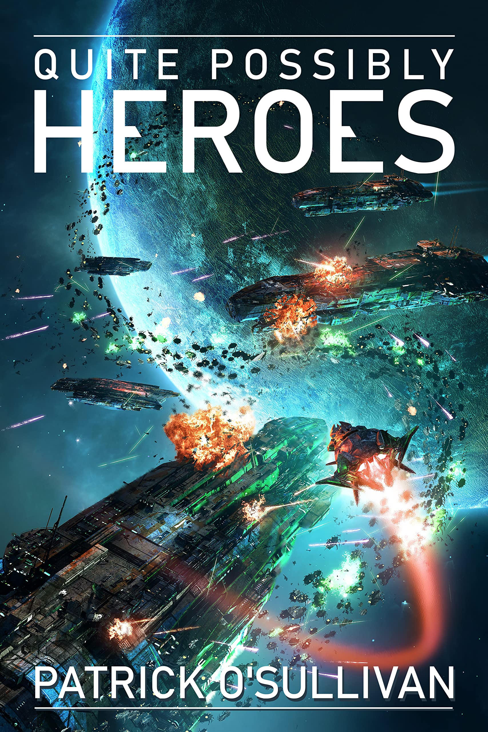 Quite Possibly Heroes (Freeman Universe Book 3)