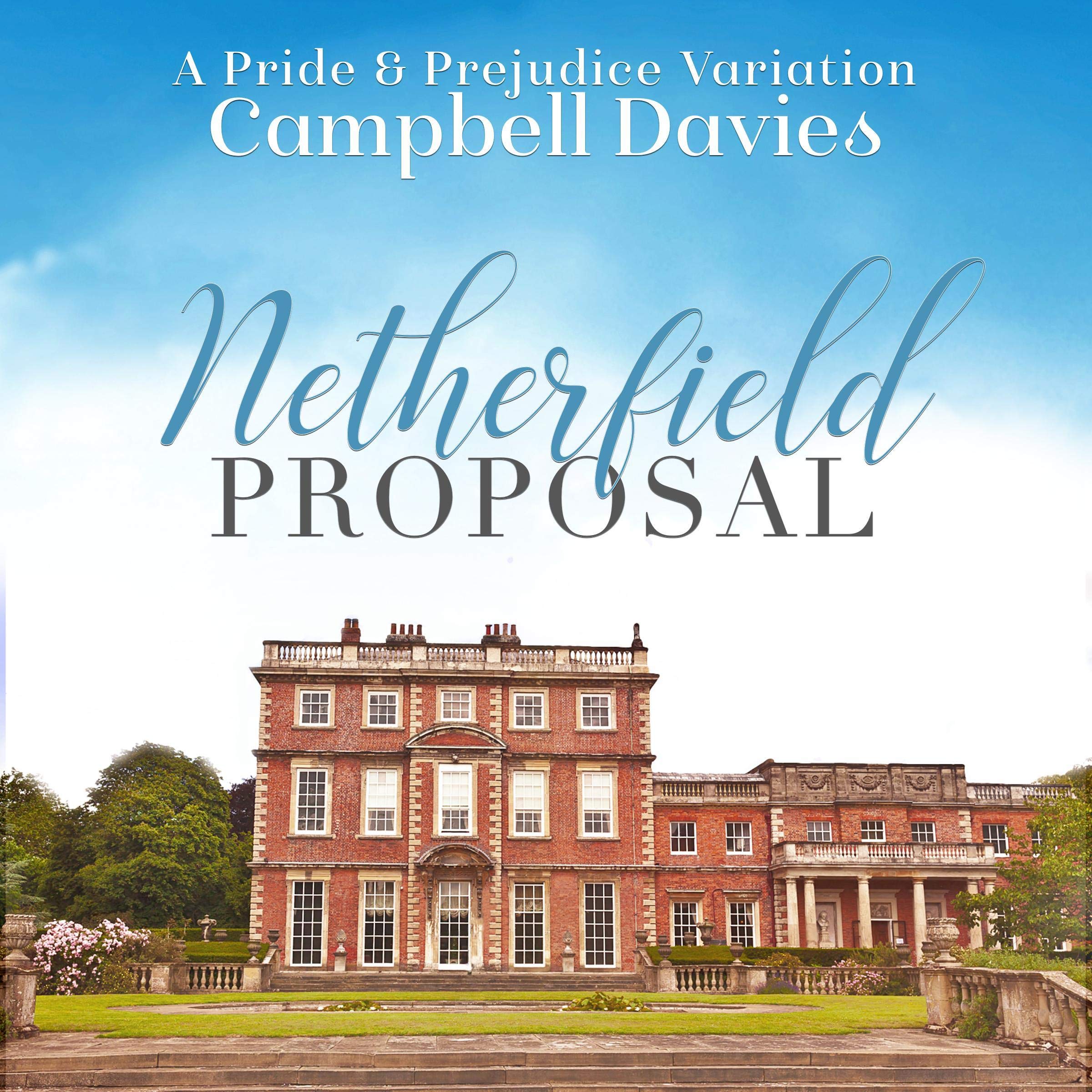 Cover art for Netherfield Proposal: A Pride & Prejudice Variation