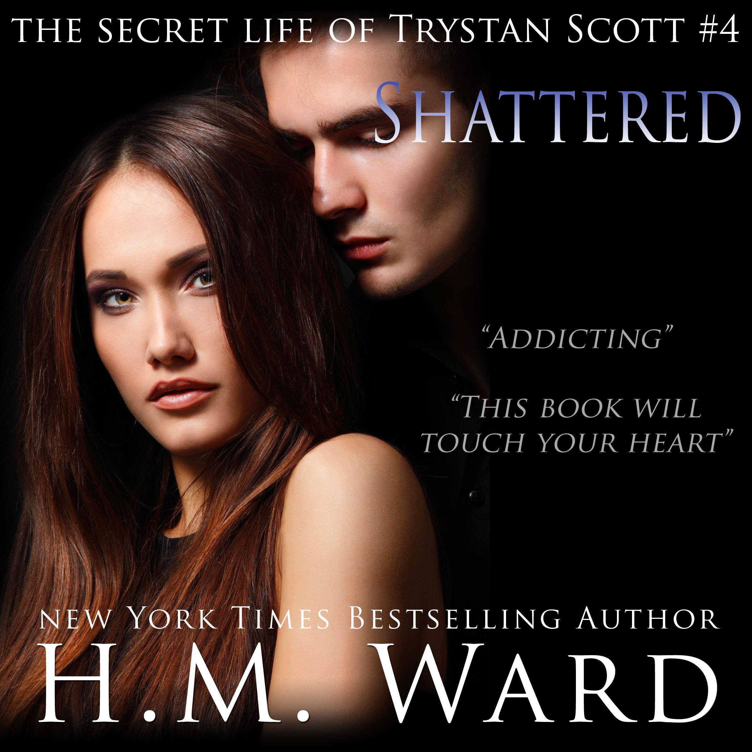 Cover art for Shattered: The Secret Life of Trystan Scott, Volume 4
