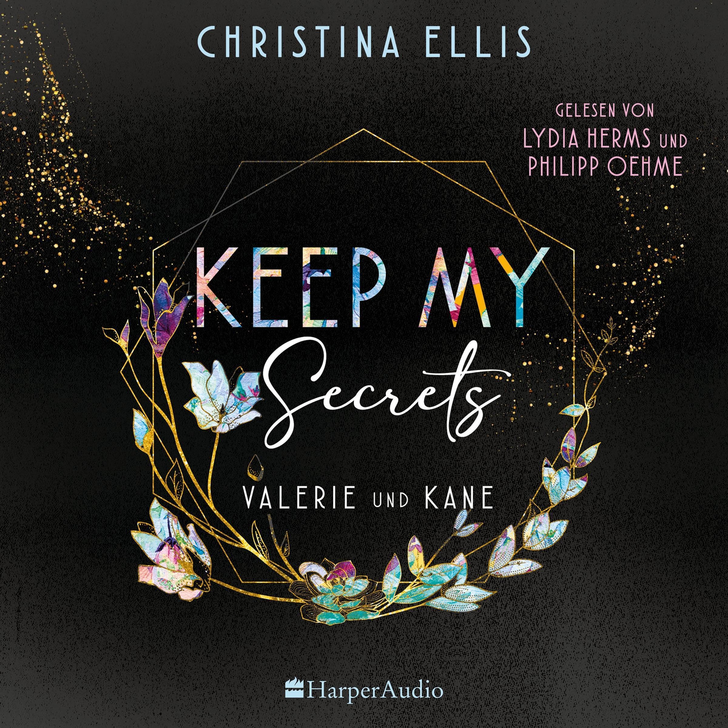 Keep my Secrets - Valerie und Kane