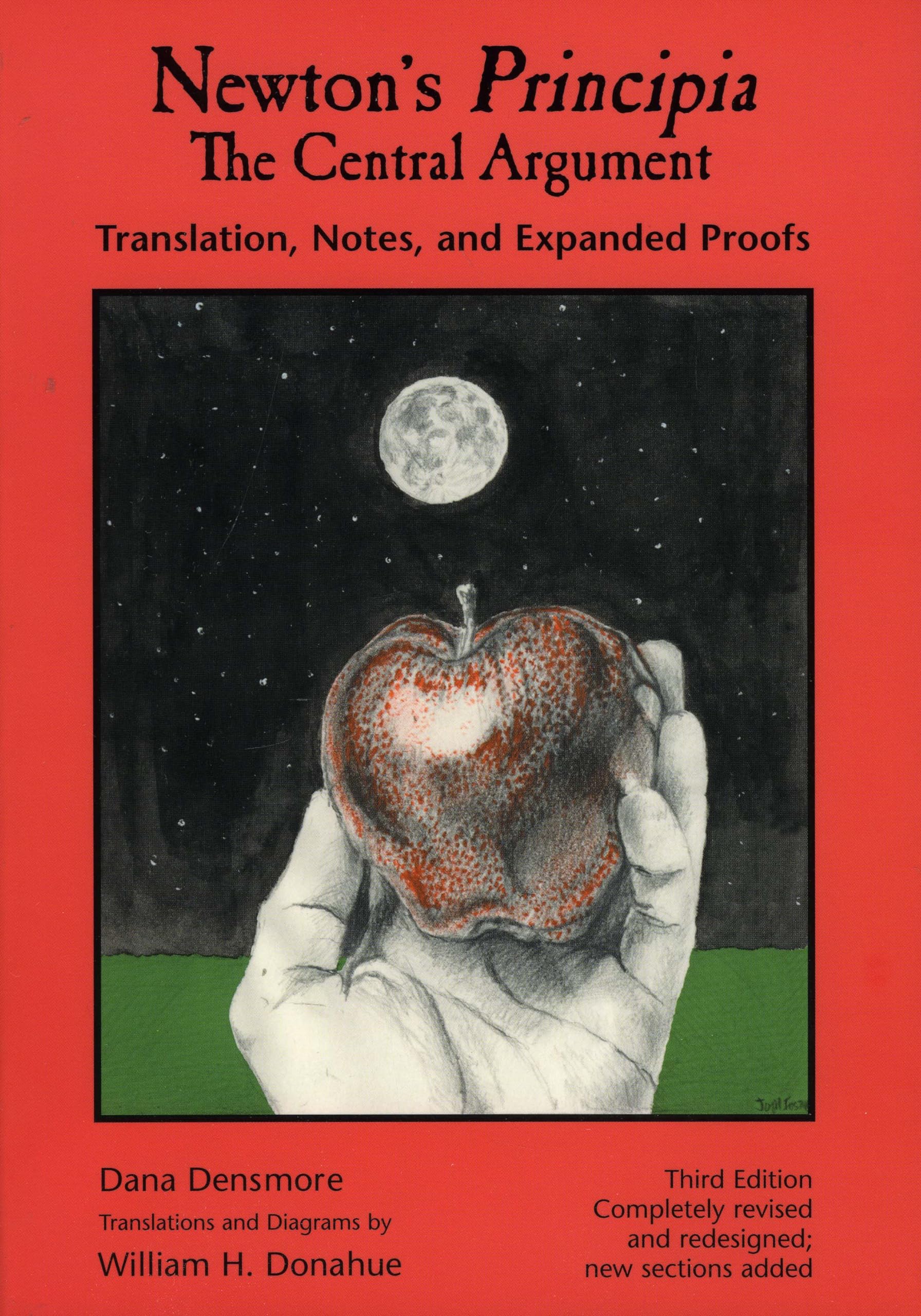 Newton's Principia, The Central Argument: Translation, Notes, Expanded Proofs