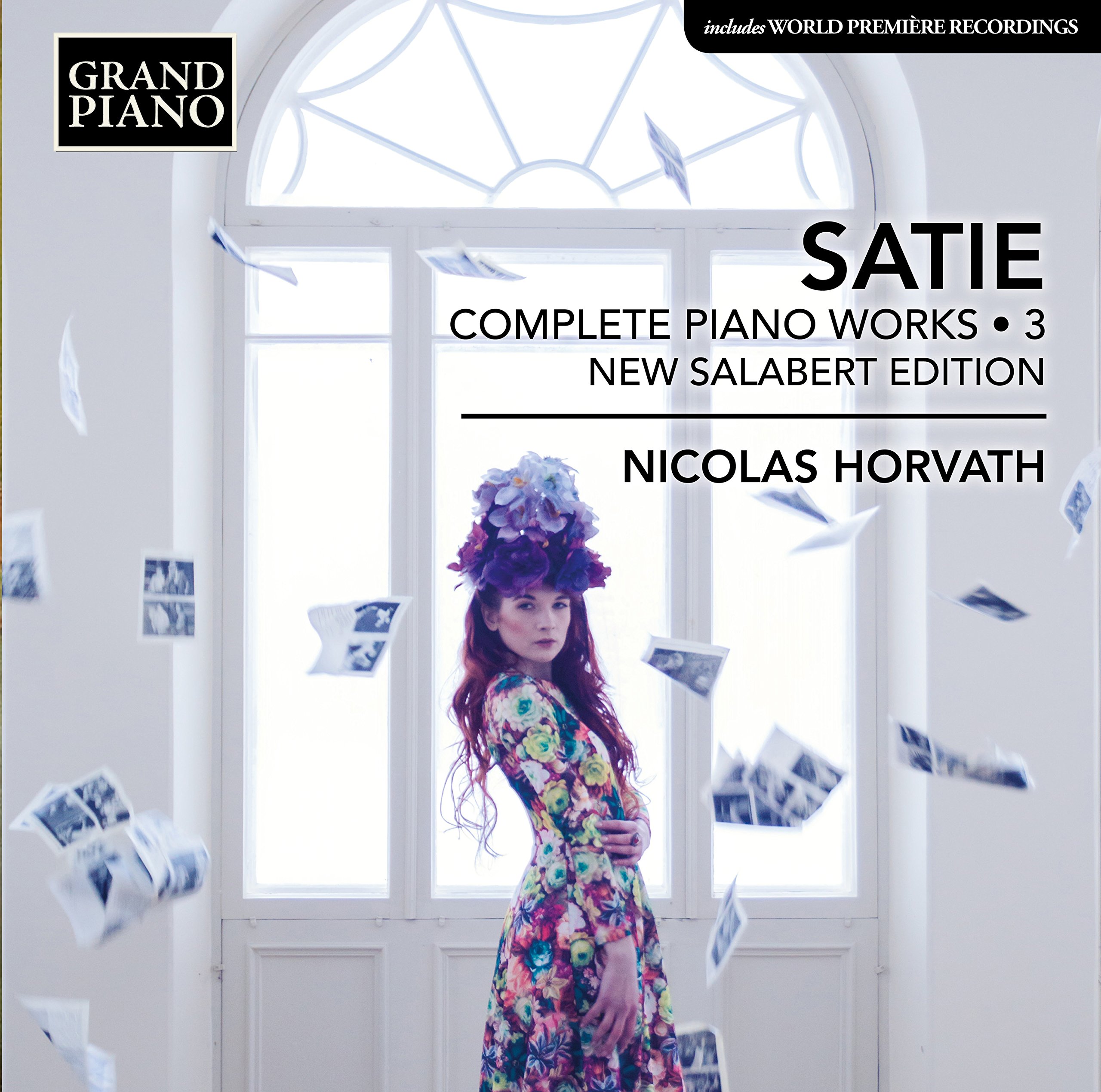 GP763 Nicolas Horvath Erik Satie: Complete Piano Works, Vol. 3 'new Salabert