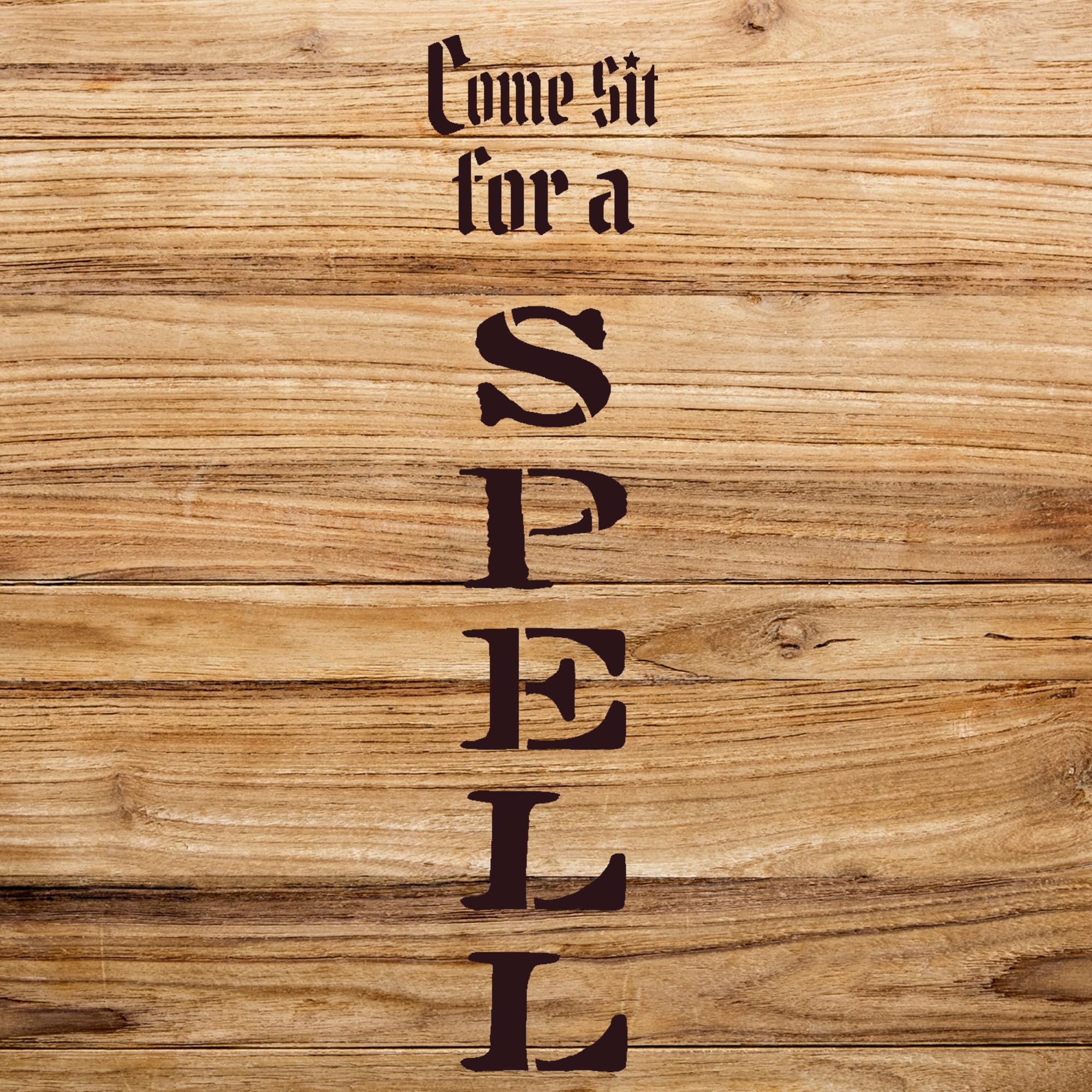 Come sit for a Spell Stencil Pattern for Wood Signs and Home Decor, Reusable Mylar Template, Ideal for Halloween and Fall Porch Decorations - Size A2 (5.4