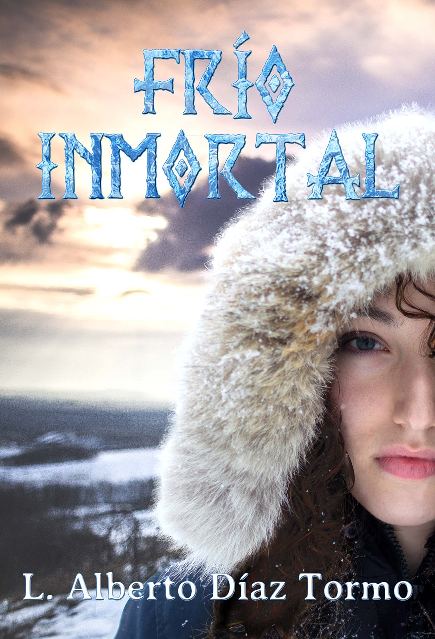 Frío inmortal (Spanish Edition)