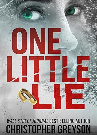 One Little Lie