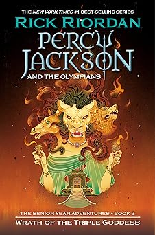 Percy Jackson and the Olympians: Wrath of the Triple Goddess (Percy Jackson & the Olympians)