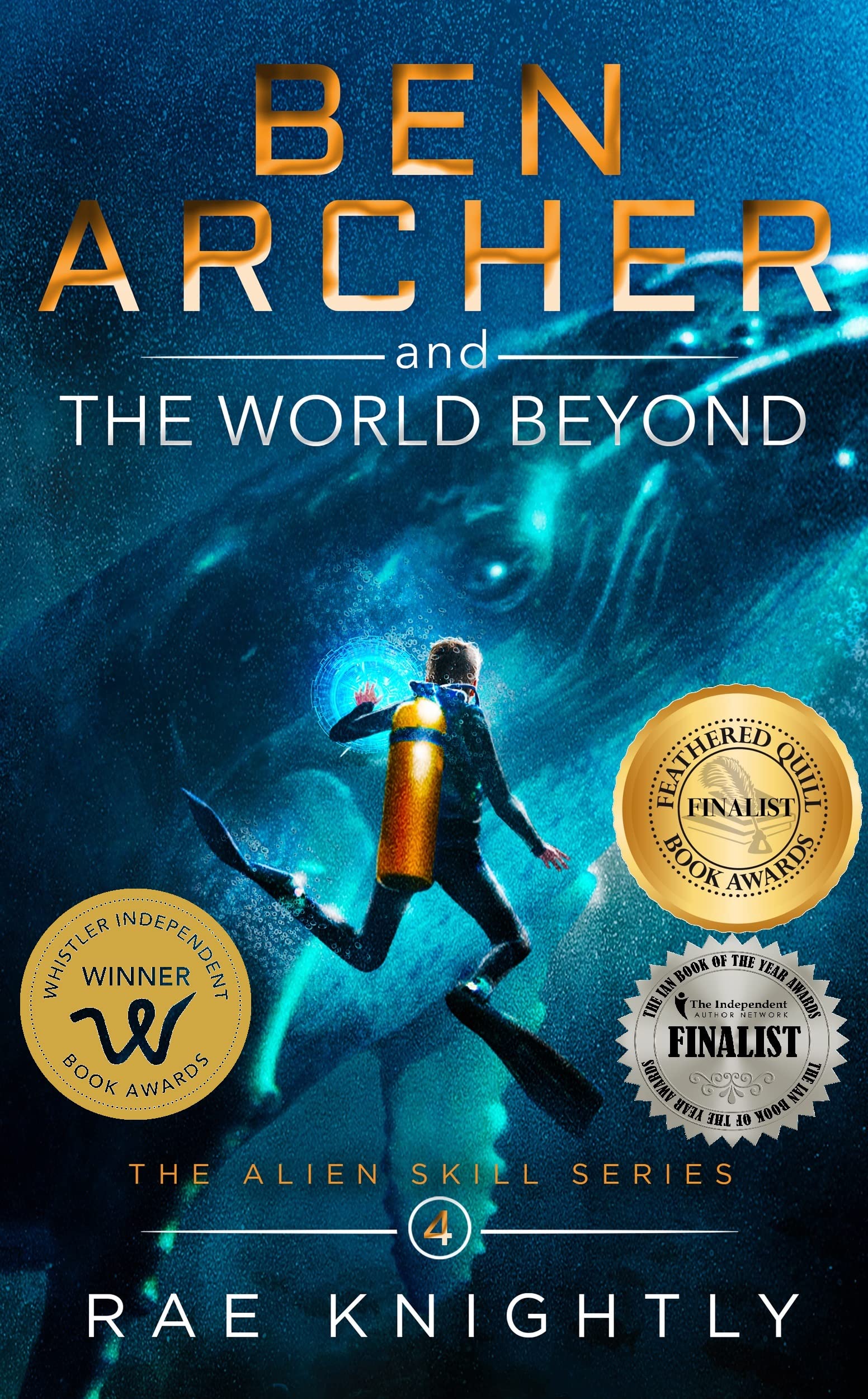 Ben Archer and the World Beyond (The Alien Skill Series, Book 4): Sci-Fi Adventure for Teens