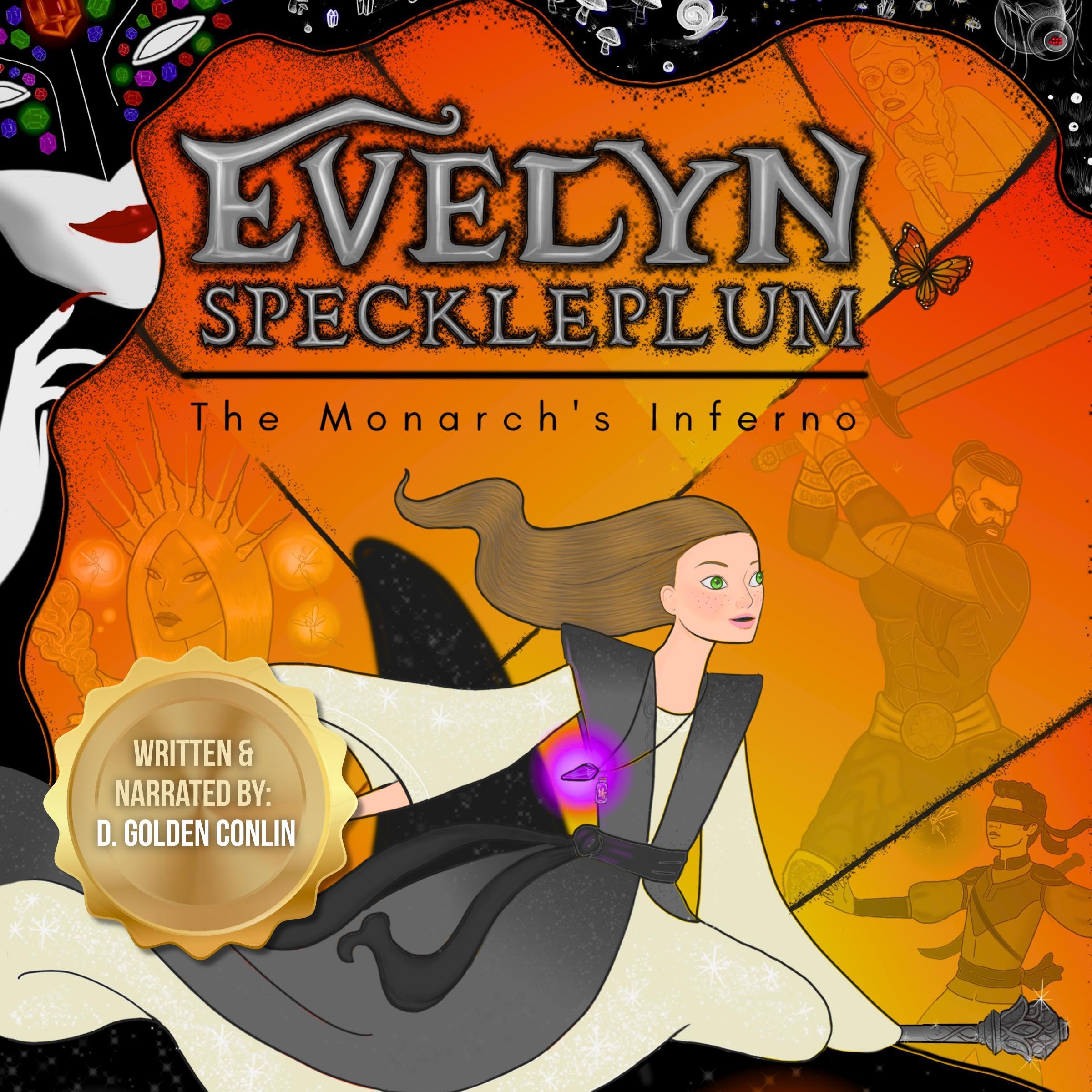 Cover art for Evelyn Speckleplum: The Monarch’s Inferno