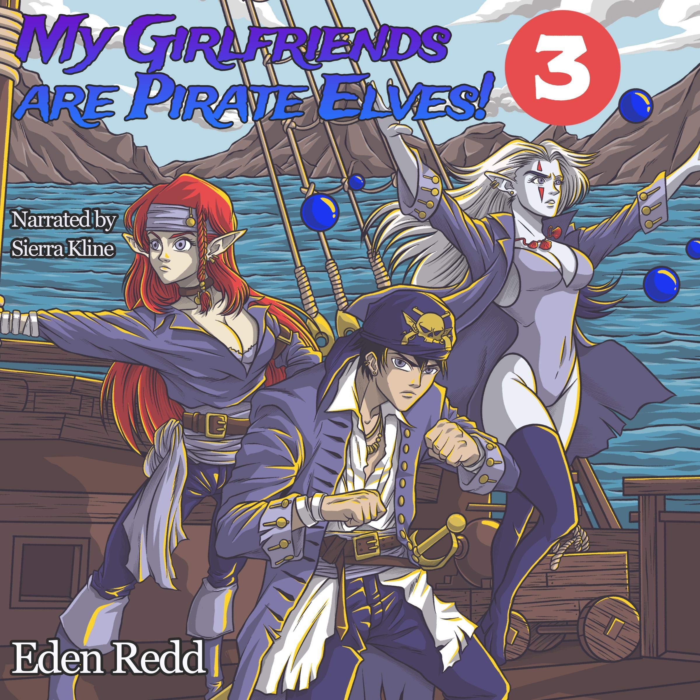 Cover art for My Girlfriends Are Pirate Elves!: Book 3