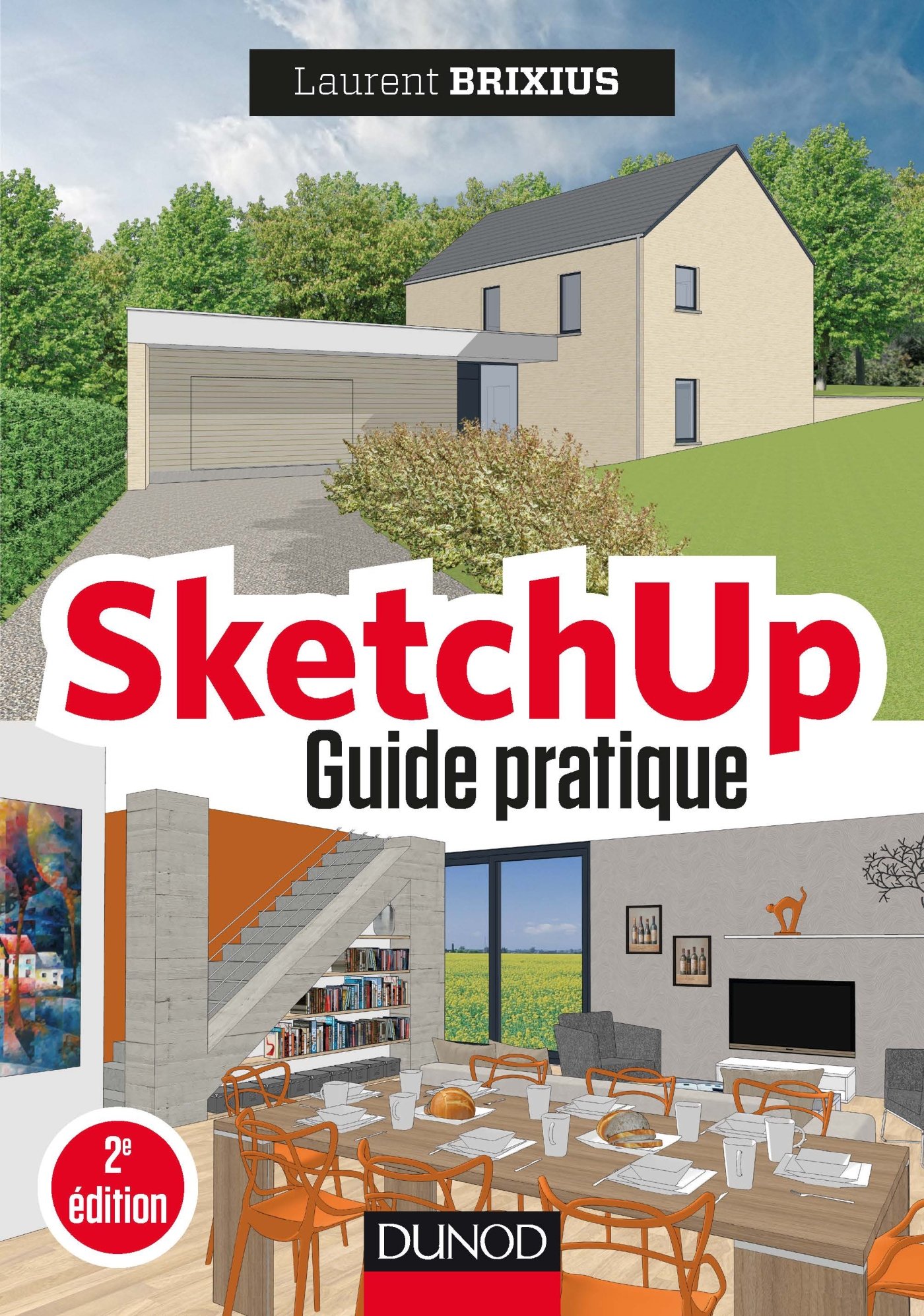 SketchUp - Guide pratique - 2e éd.