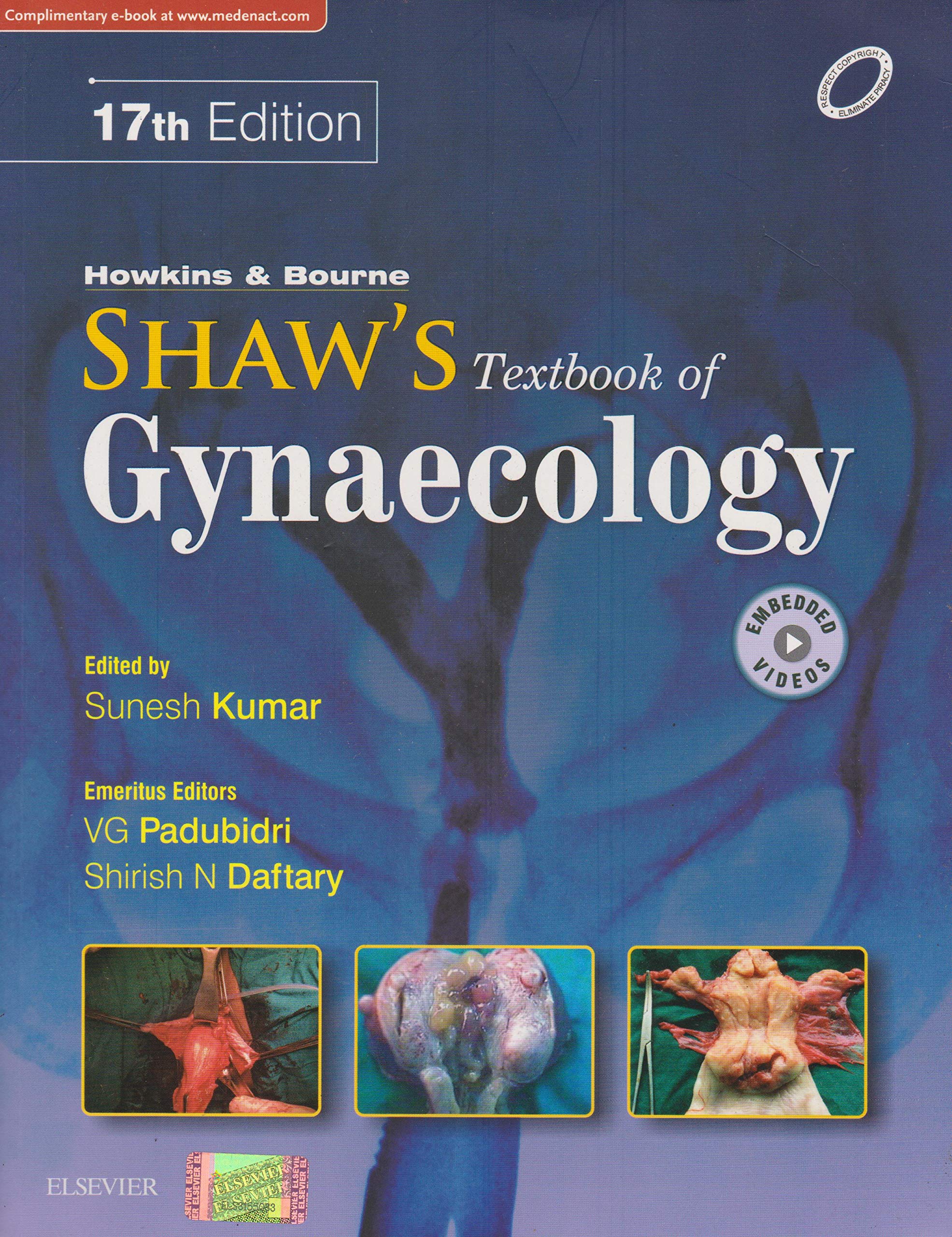 Howkins & Bourne Shaw's Textbook of Gynaecology, 17e Paperback – 1 August 2018
