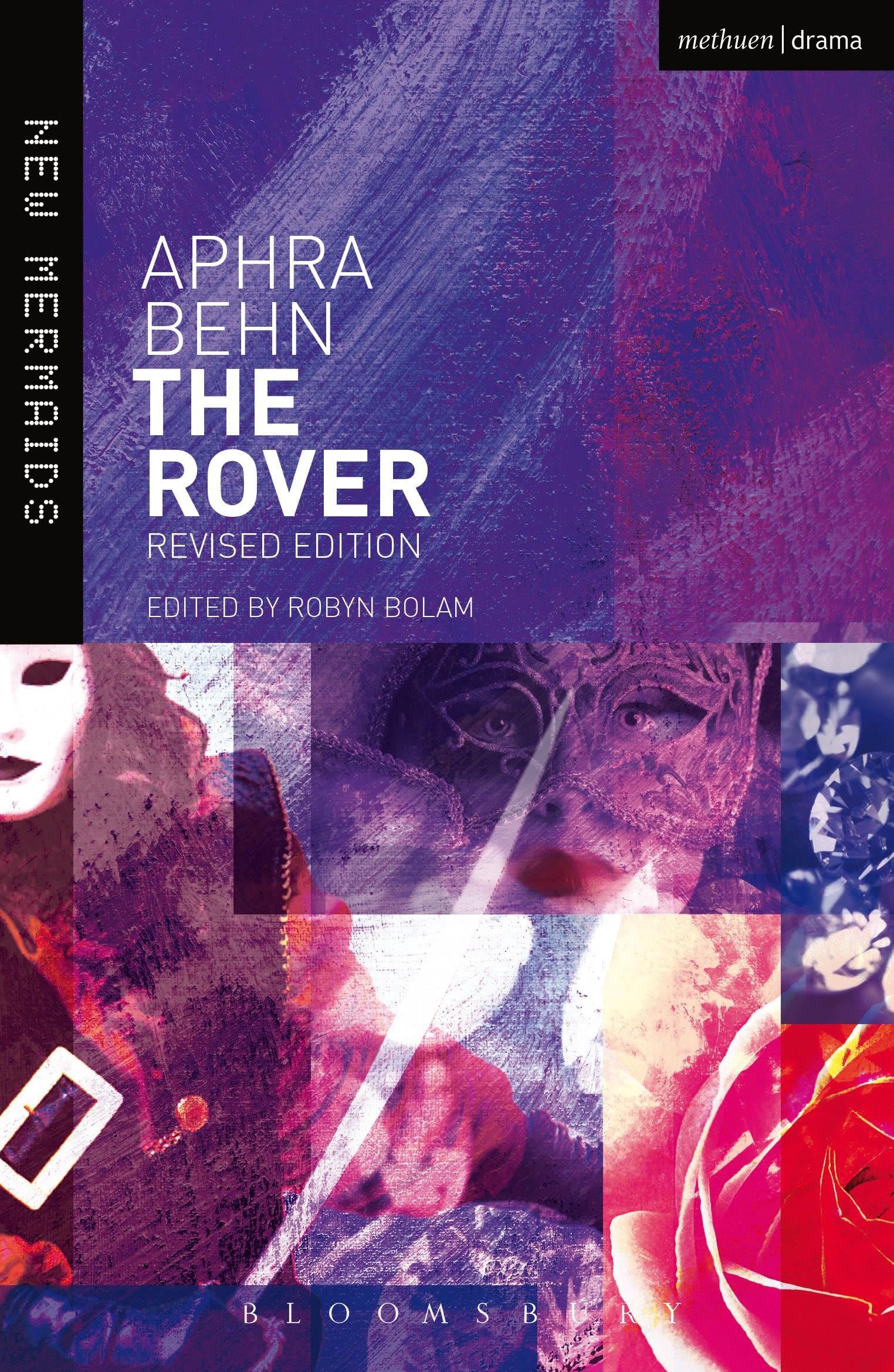 The Rover: Revised edition (New Mermaids)-Aphra Behn,Robyn Bolam