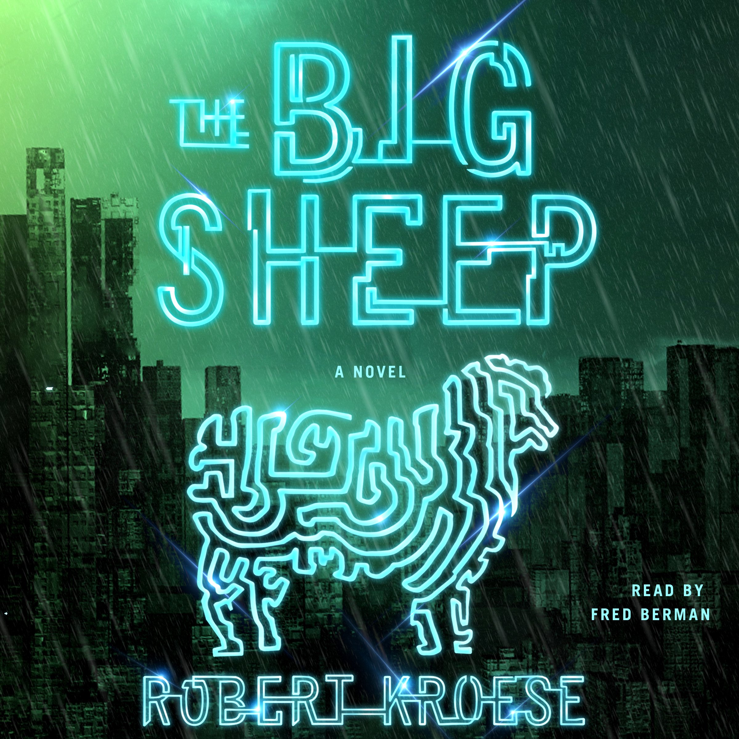 The Big Sheep: A Novel