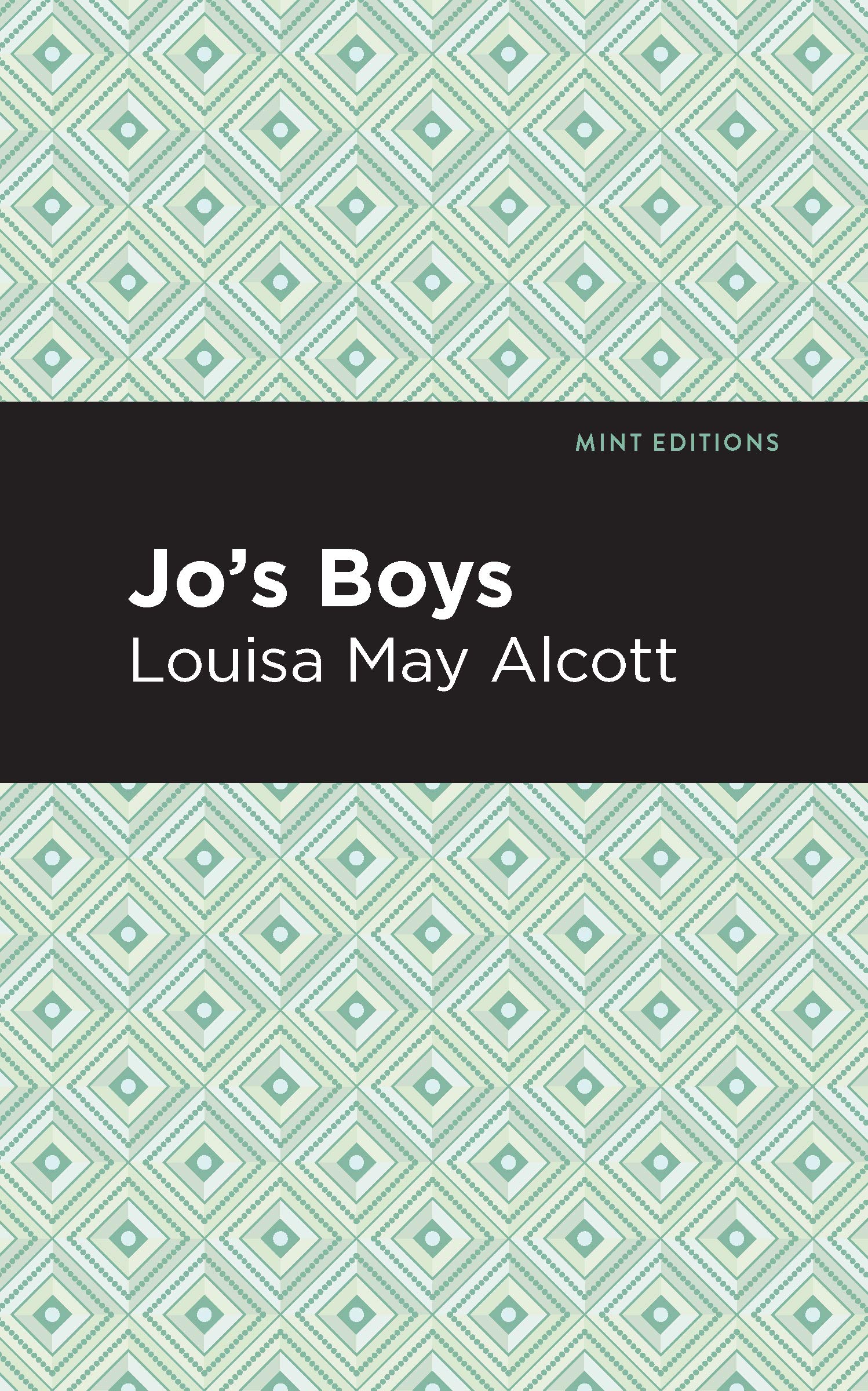 Jo's Boys (Mint Editions (The Children's Library))
