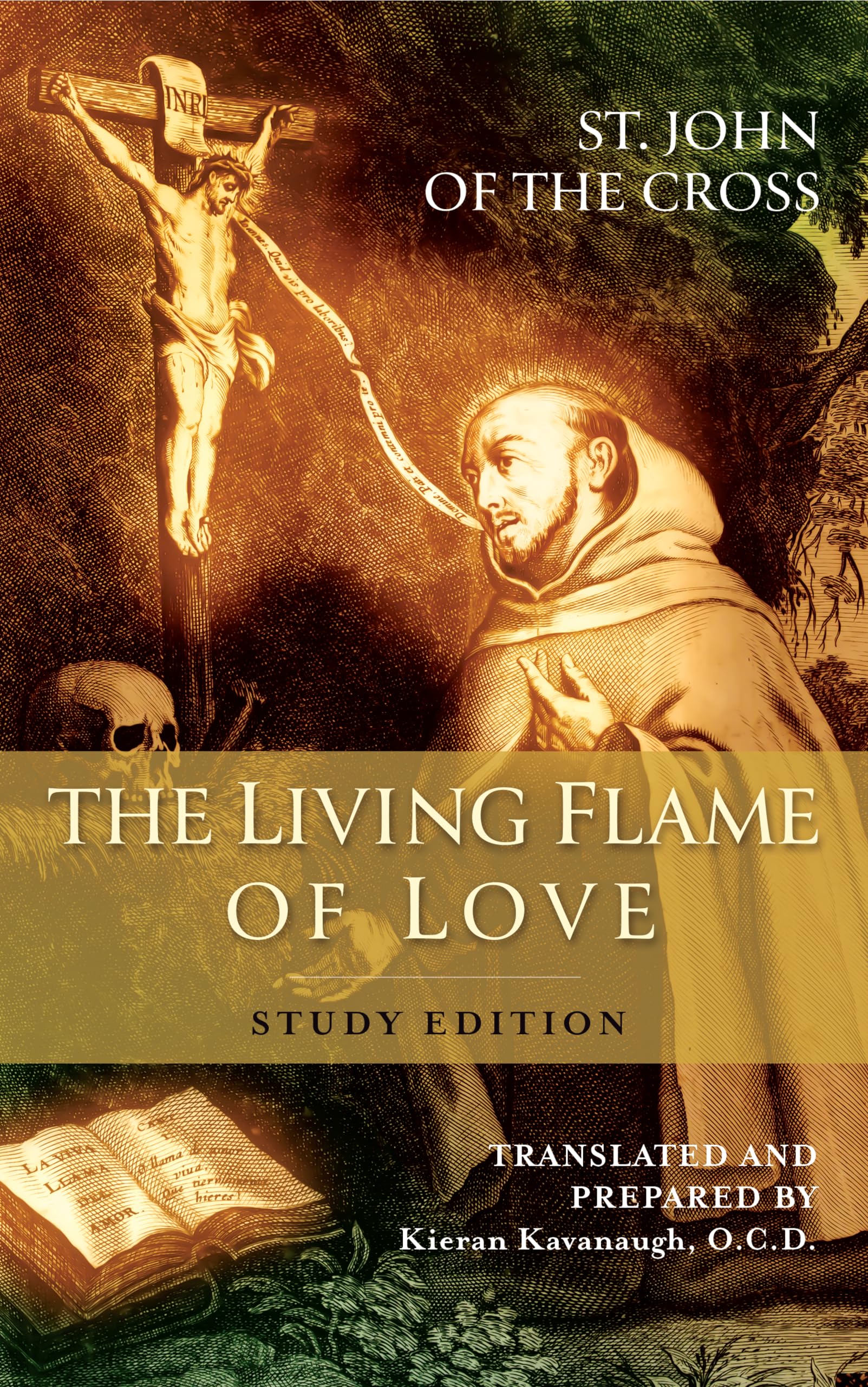 The Living Flame of Love Study Edition 9781939272812 St