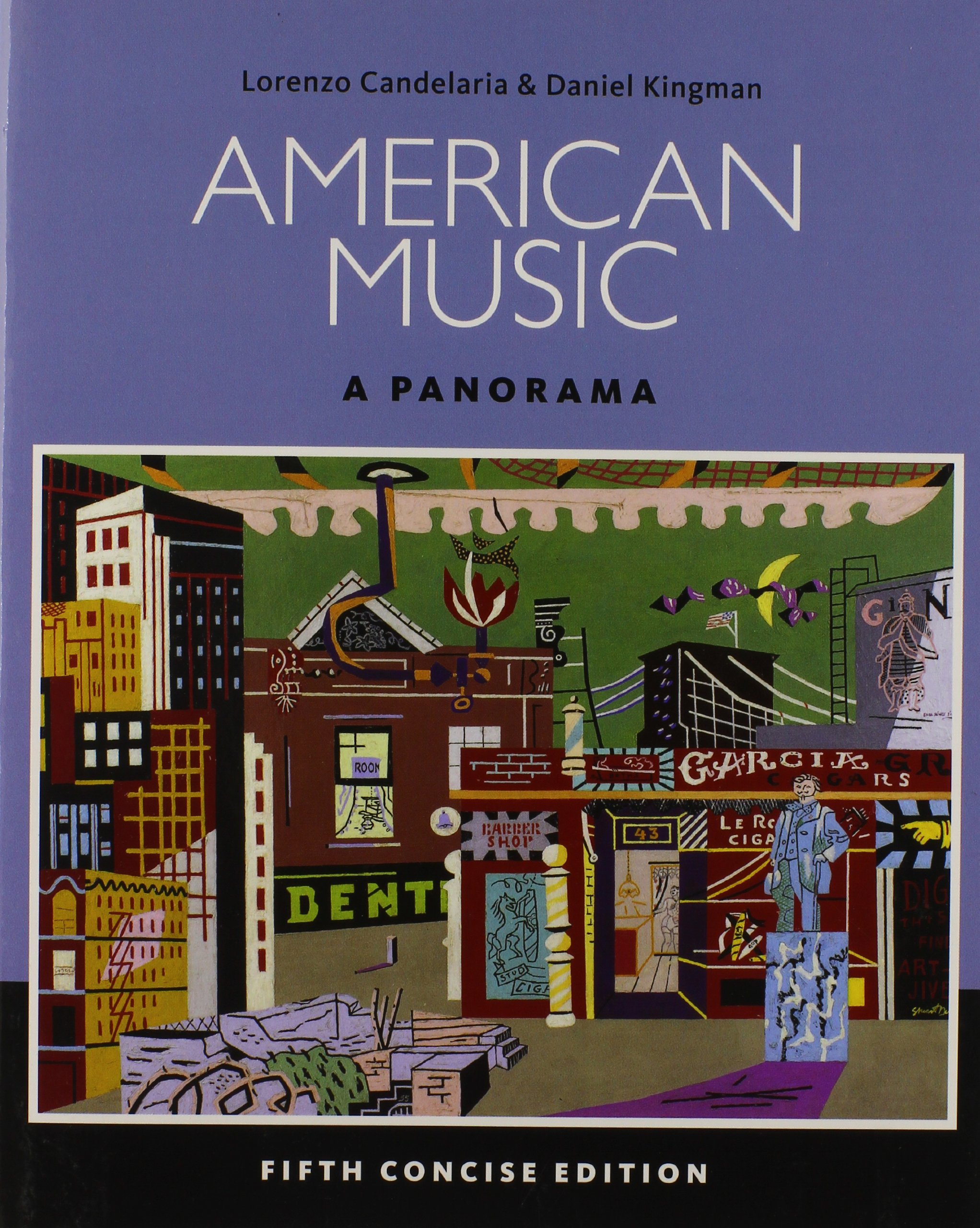 American Music: A Panorama, Concise (Book Only)