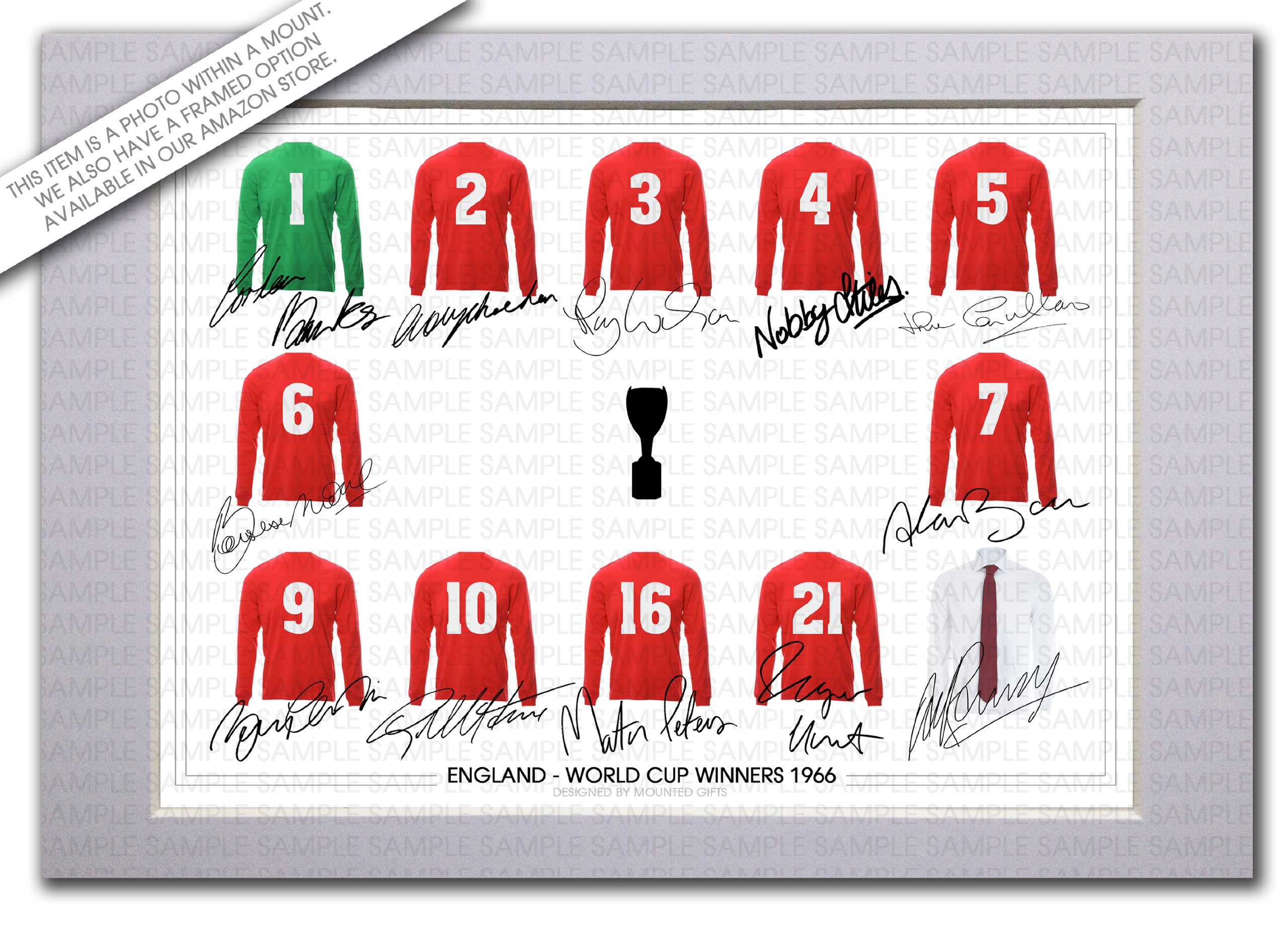 MOUNTED ENGLAND WORLD CUP WINNERS 1966 NEW SQUAD TEAM SIGNED AUTOGRAPH 12X8 INCH MOUNT WITH PRINTED AUTOGRAPHS MOUNTED PHOTO PRINT PHOTOGRAPH AUTOGRAPHED POSTER GIFT PRESENT XMAS CHRISTMAS BIRTHDAY AUTOGRAMM AUTOGRAF AUTOGRAFO VS GERMANY 66 BOBBY MOORE GEOFF HURST GORDON BANKS BOBBY JACK CHARLTON