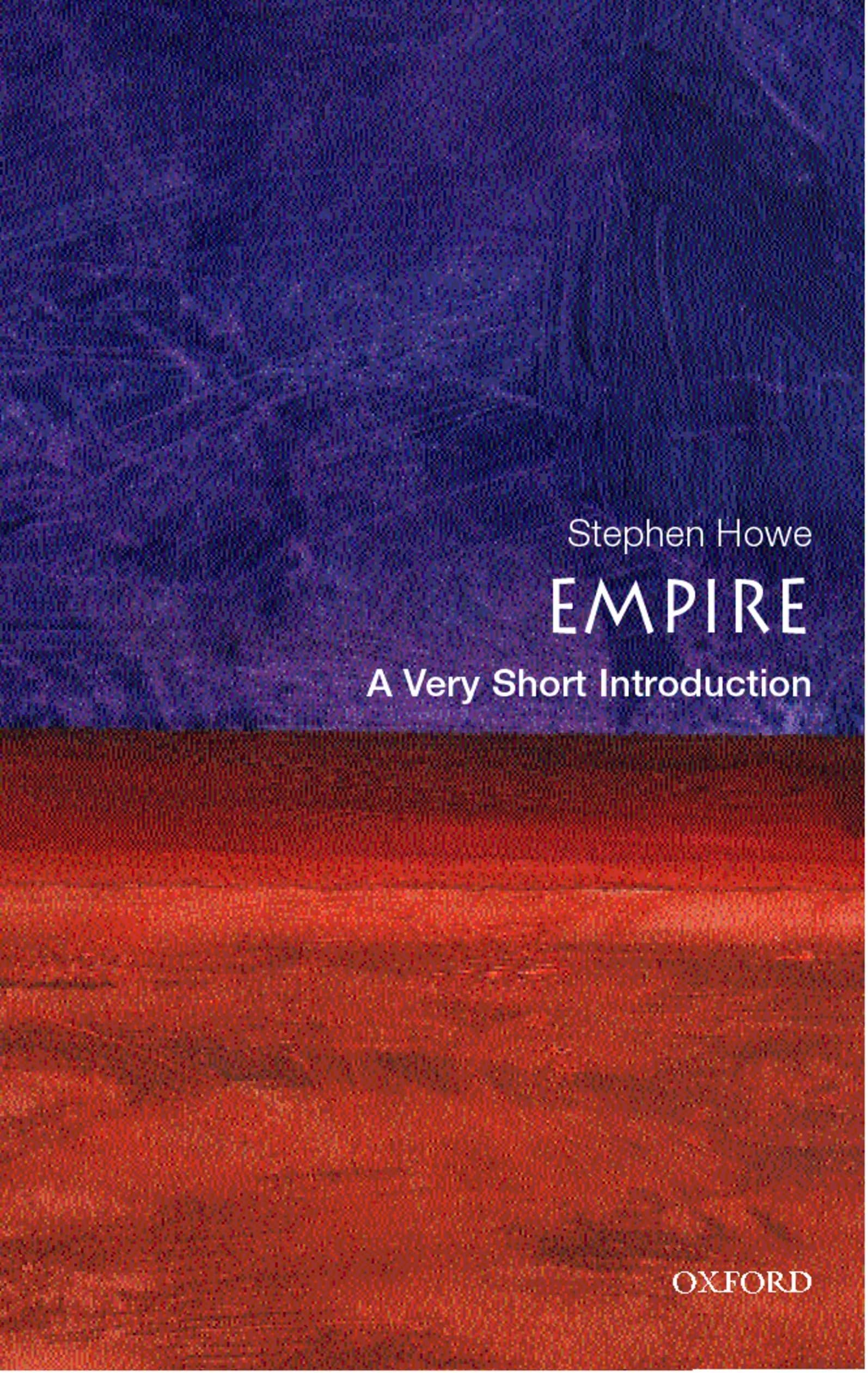 Empire: A Very Short Introduction 1st Edition