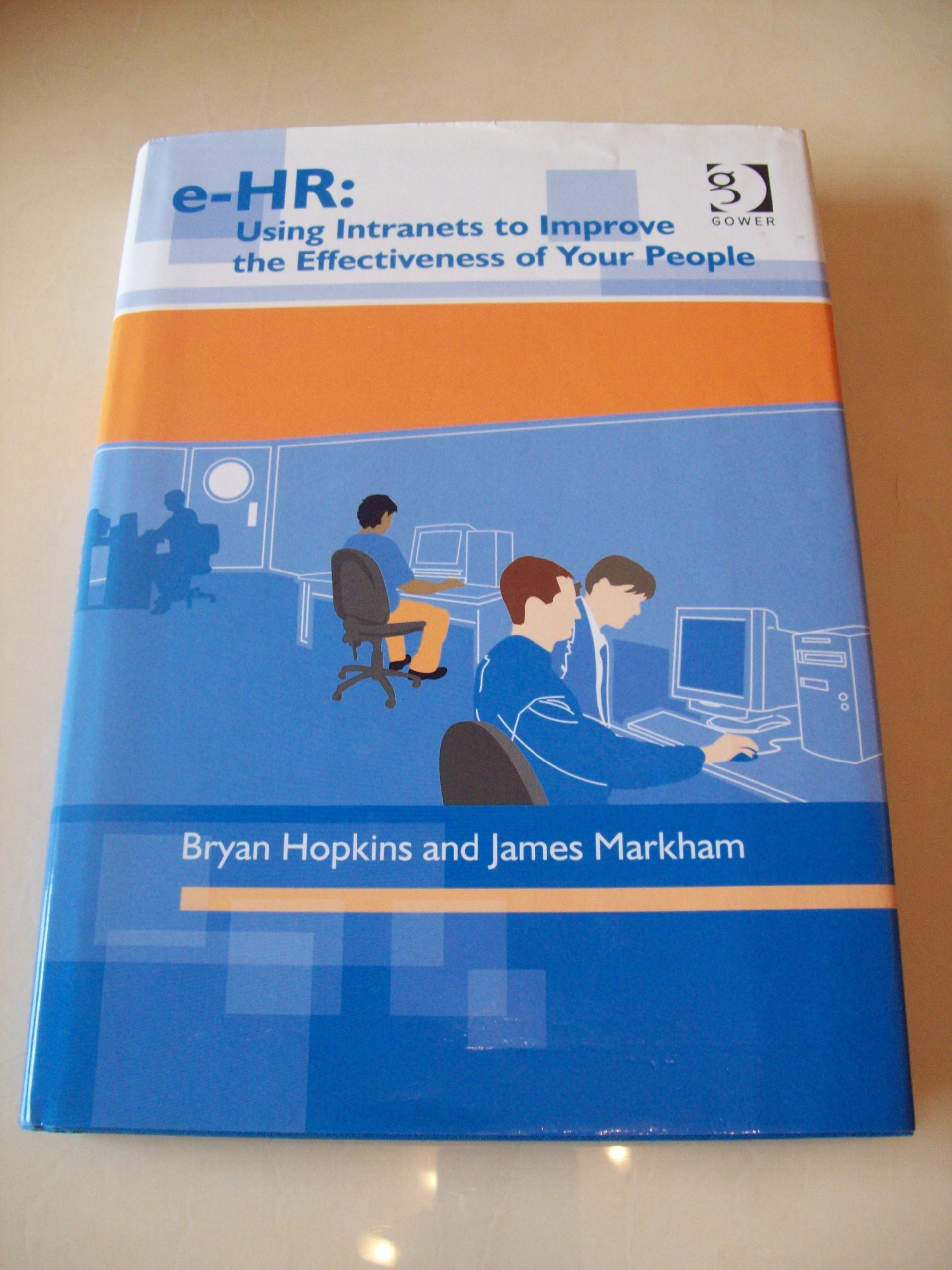 Buy e-HR: Using Intranets to Improve the Effectiveness of Your People — BookShops.in