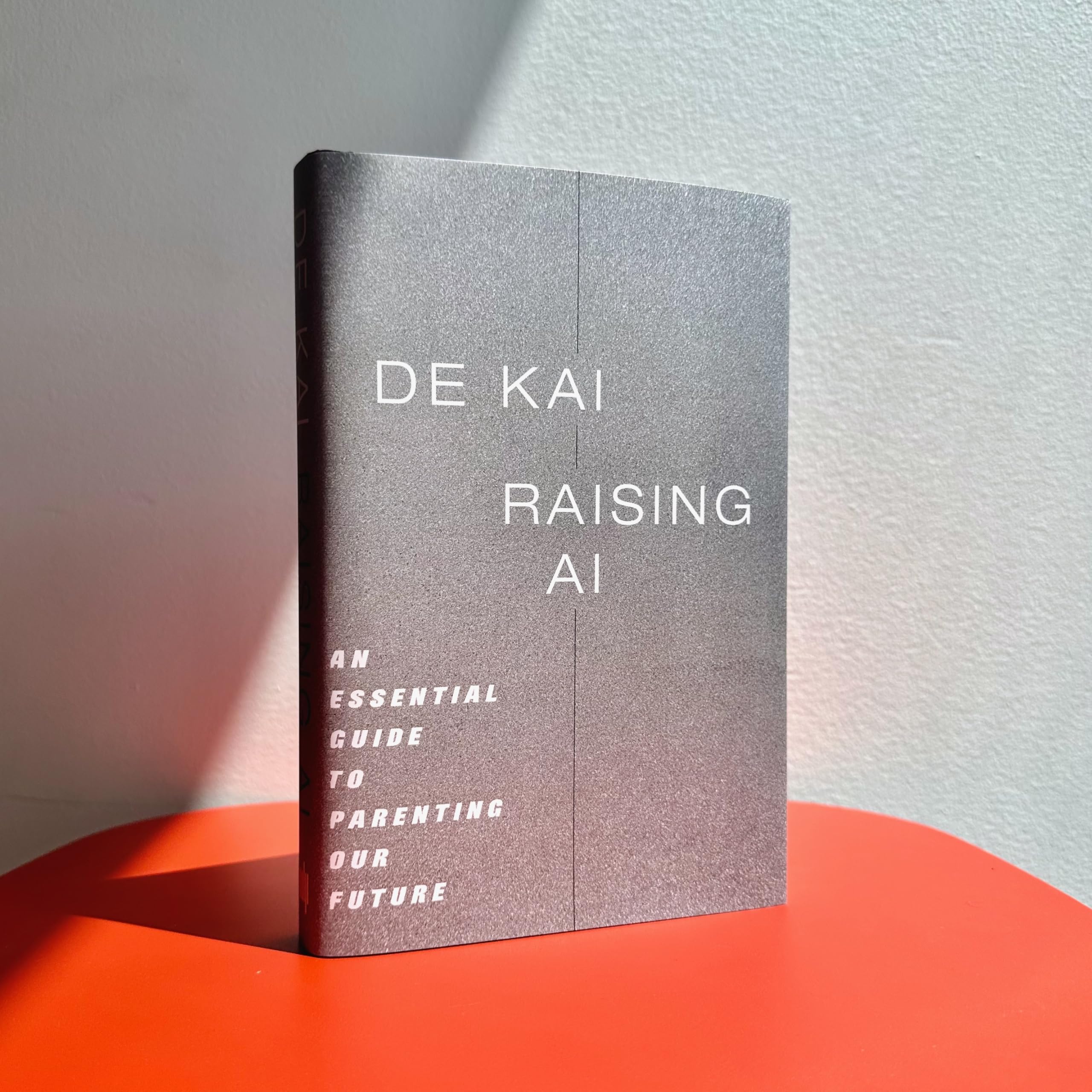 Raising AI: An Essential Guide to Parenting Our Future